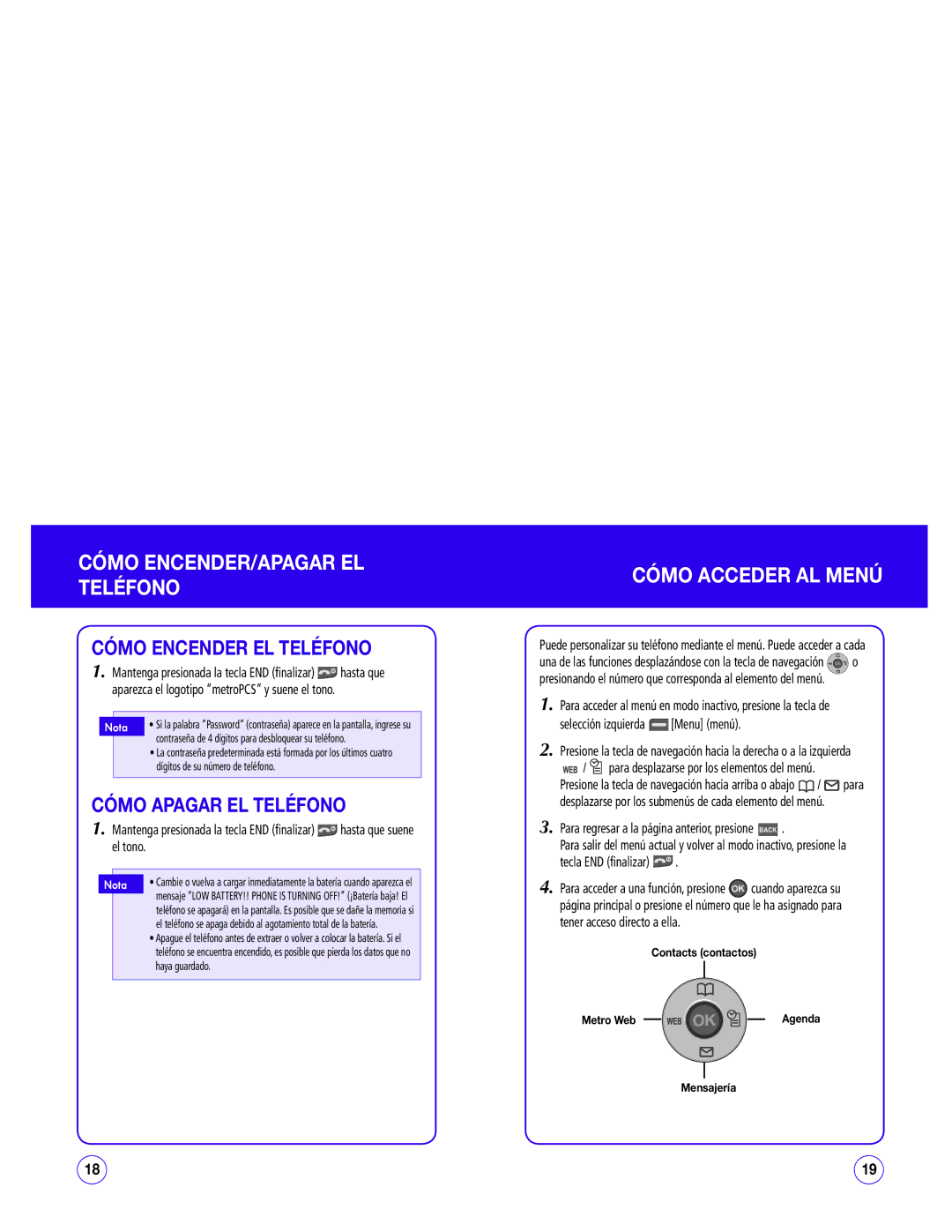 UTStarcom CDM1450 manual Cómo ENCENDER/APAGAR EL Teléfono, Cómo Acceder AL Menú, Cómo Encender EL Teléfono 