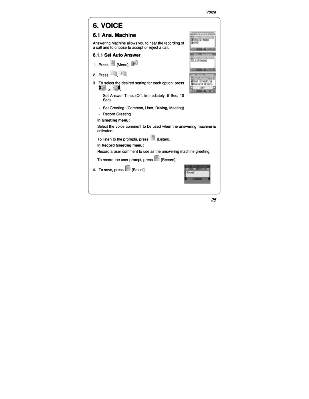 UTStarcom Handset warranty Voice, 6.1 Ans. Machine, Set Auto Answer, In Greeting menu, In Record Greeting menu 