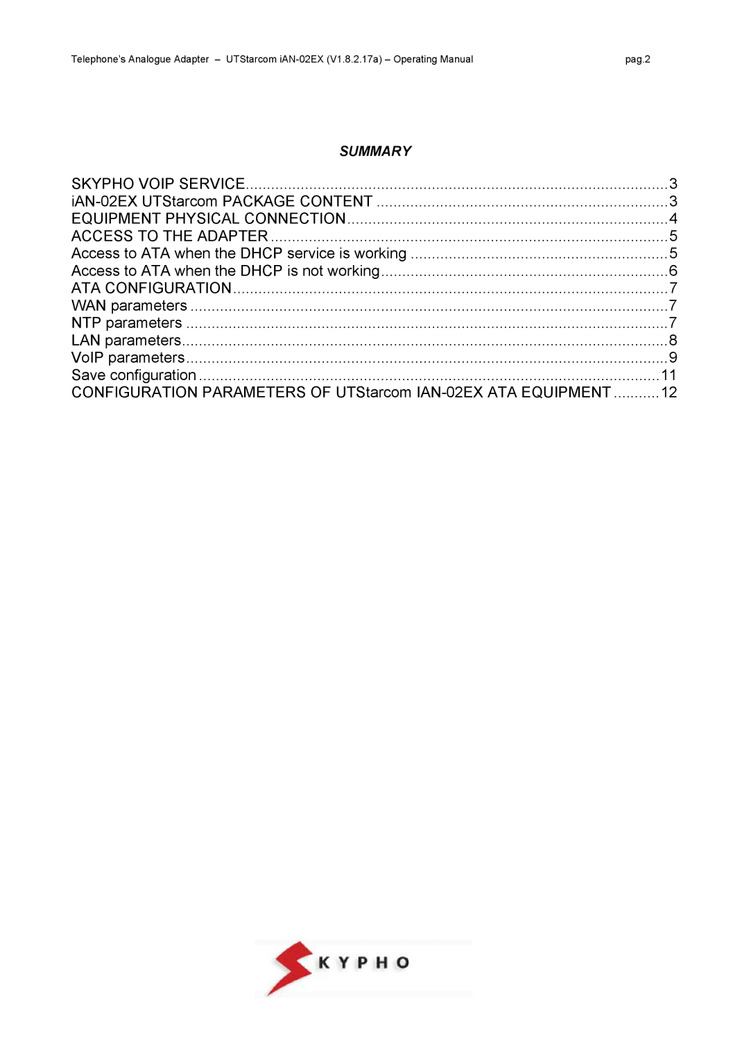 UTStarcom IAN-02EX manual Skypho Voip Service 