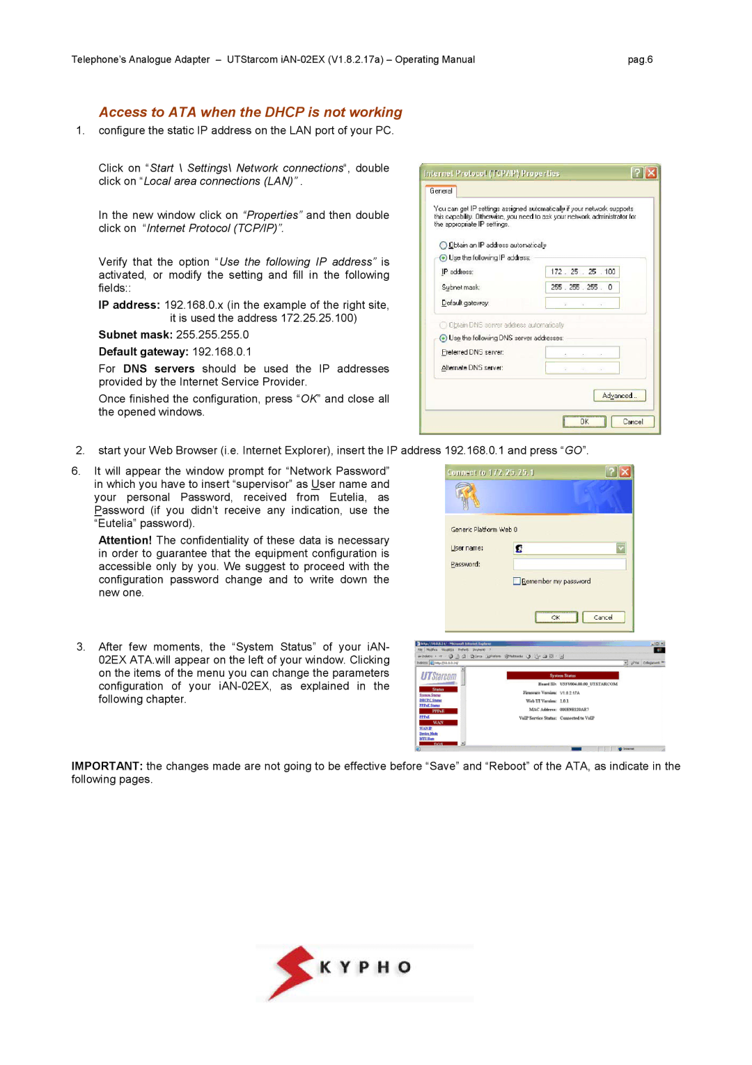 UTStarcom IAN-02EX manual Access to ATA when the Dhcp is not working, Subnet mask Default gateway 