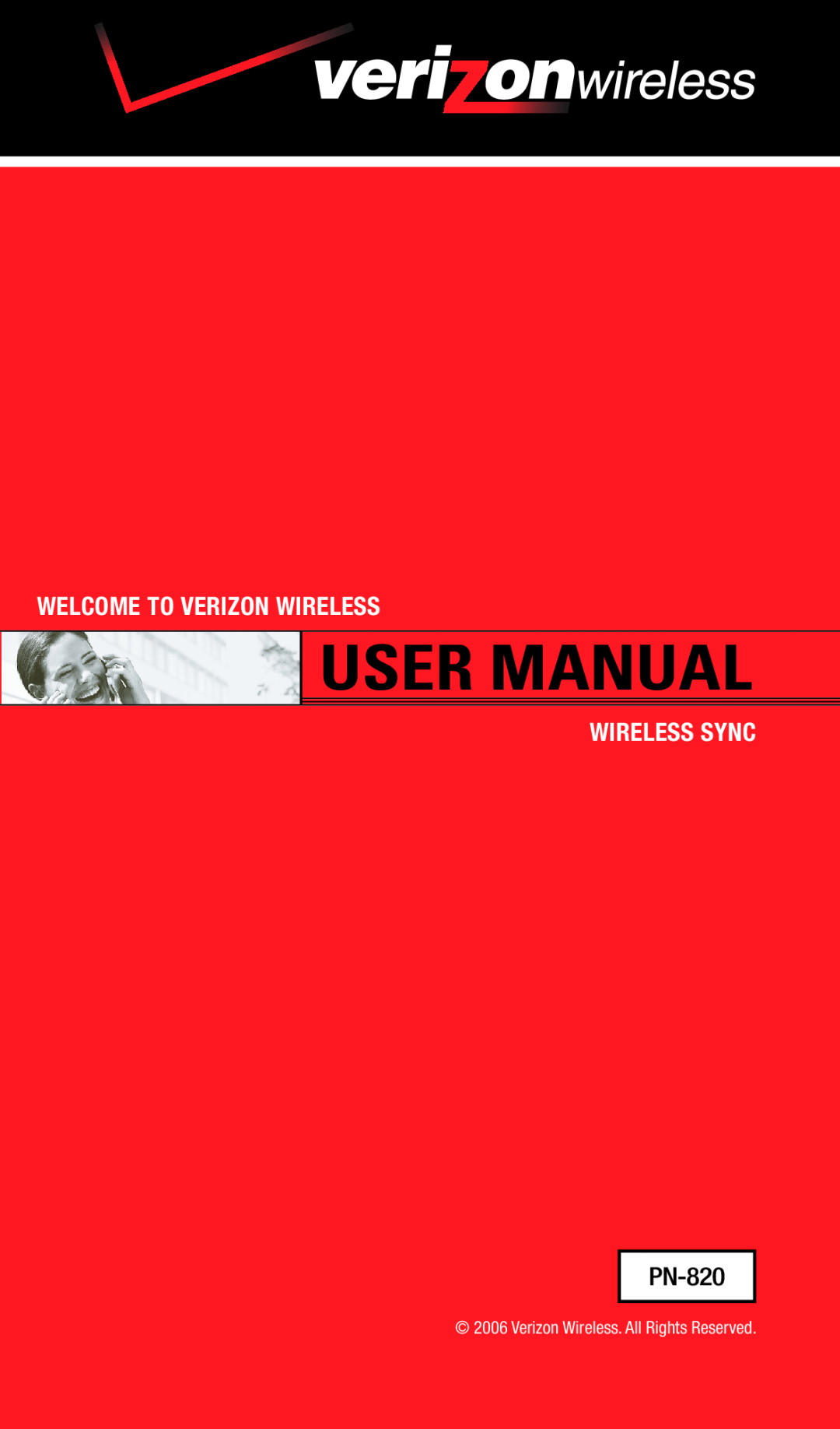 UTStarcom PN-820 user manual User Manual, Welcome To Verizon Wireless, Wireless Sync 