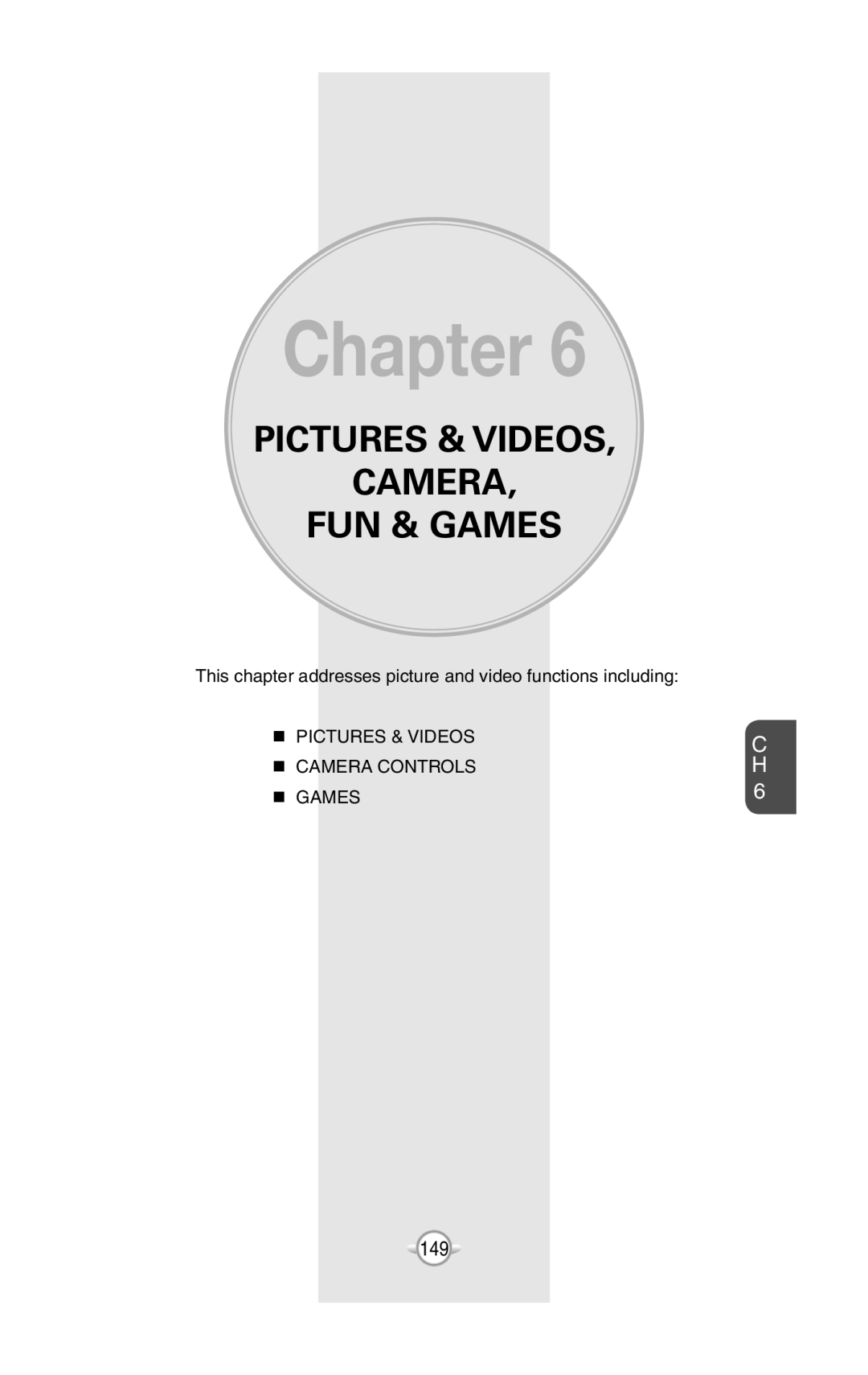UTStarcom PN-820 user manual Pictures & Videos Camera Fun & Games, Chapter, Pictures & Videos Camera Controls Games 