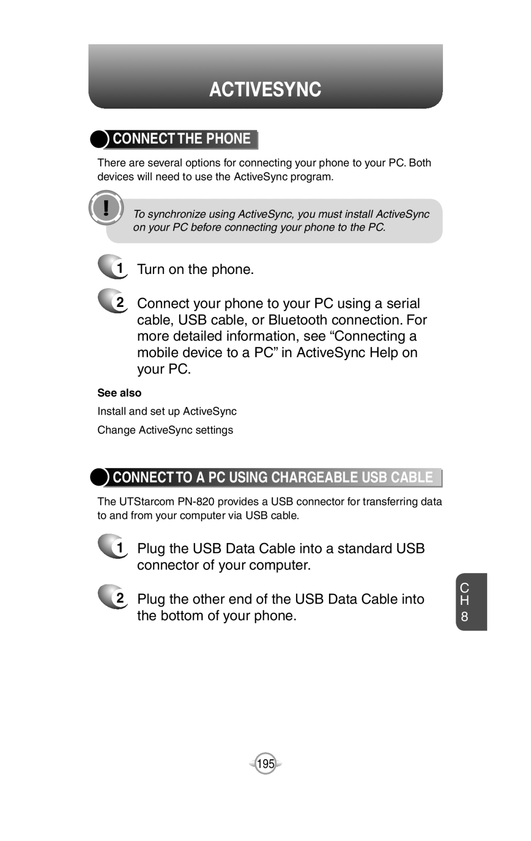 UTStarcom PN-820 user manual Connect The Phone, Connect To A Pc Using Chargeable Usb Cable, Activesync 