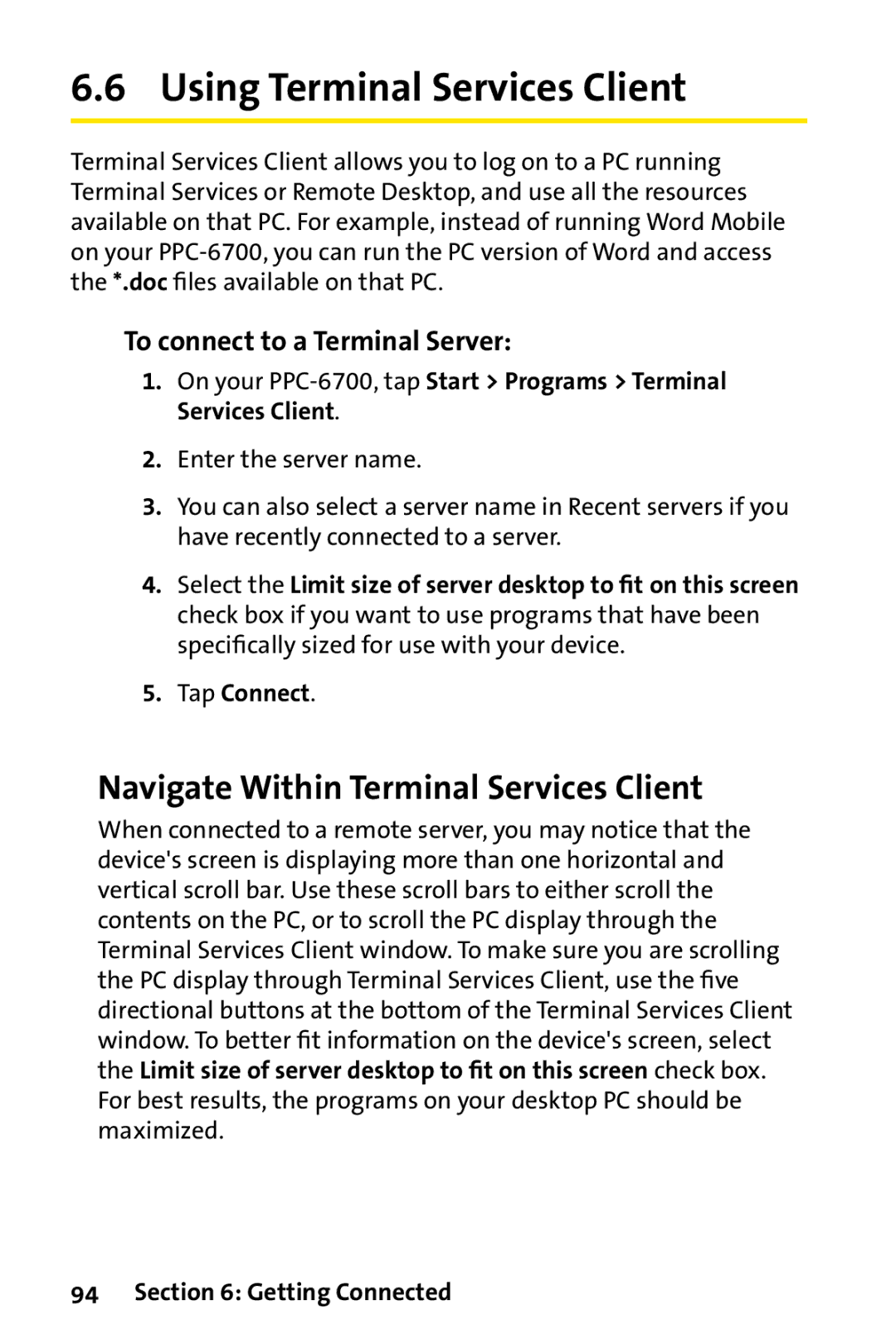 UTStarcom PPC-6700 manual Using Terminal Services Client, Navigate Within Terminal Services Client, Tap Connect 