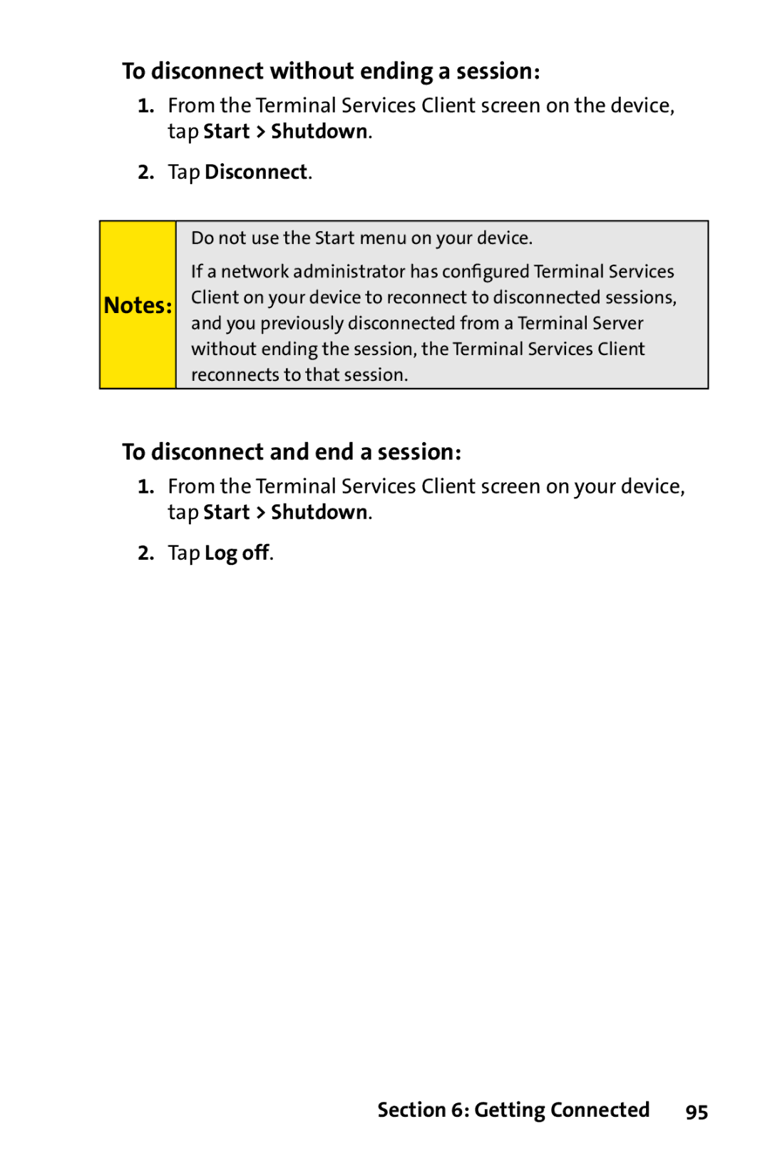 UTStarcom PPC-6700 To disconnect without ending a session, To disconnect and end a session, Tap Disconnect, Tap Log off 