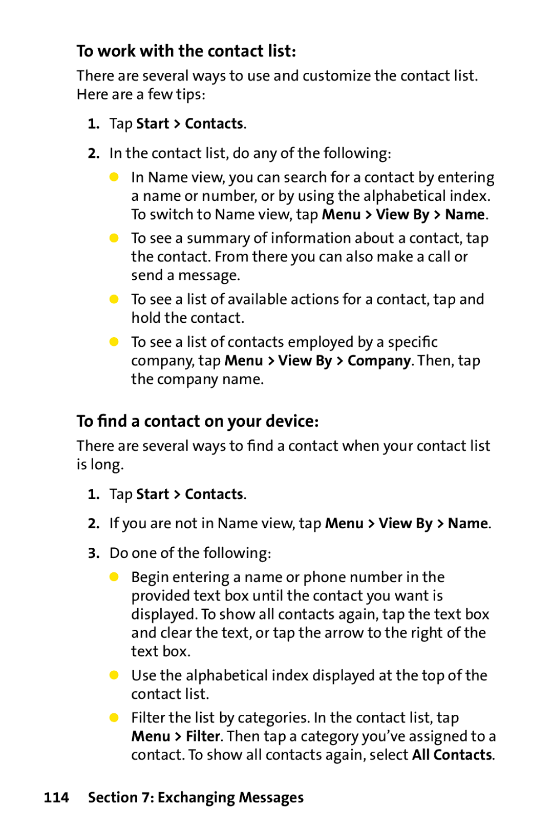 UTStarcom PPC-6700 To work with the contact list, To ﬁnd a contact on your device, Contact list, do any of the following 