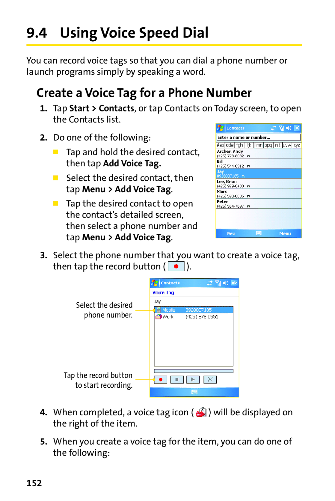 UTStarcom PPC-6700 manual Using Voice Speed Dial, Create a Voice Tag for a Phone Number, 152 