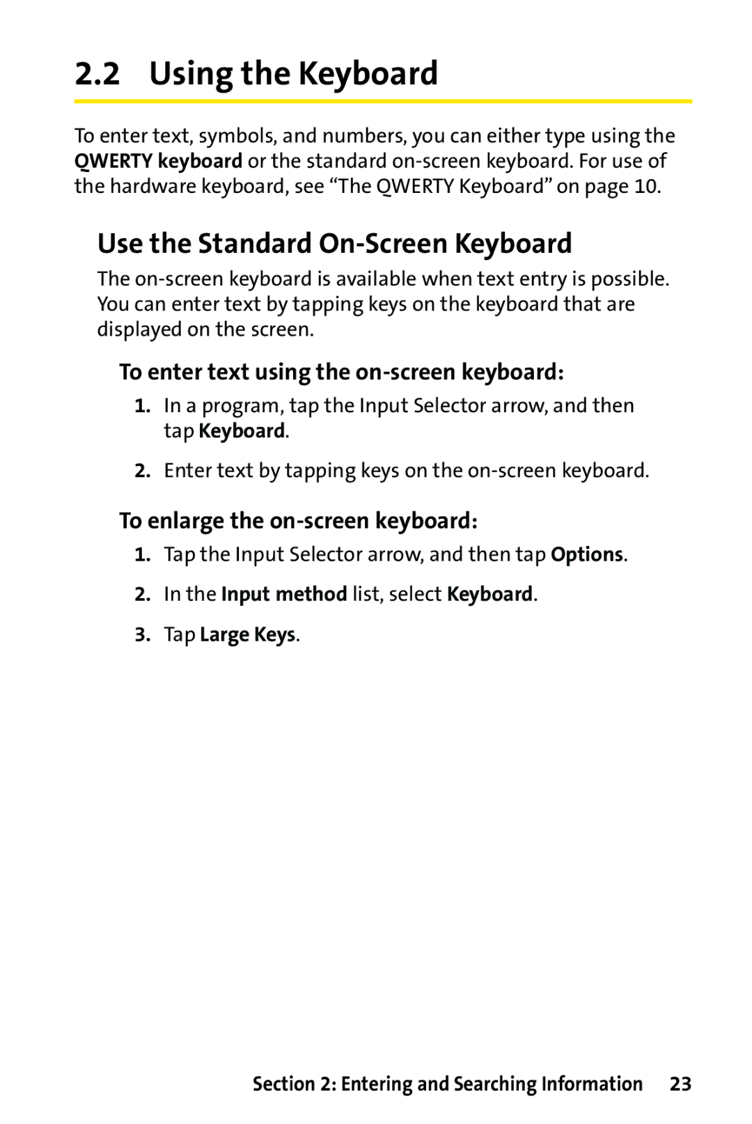 UTStarcom PPC-6700 Using the Keyboard, Use the Standard On-Screen Keyboard, To enter text using the on-screen keyboard 