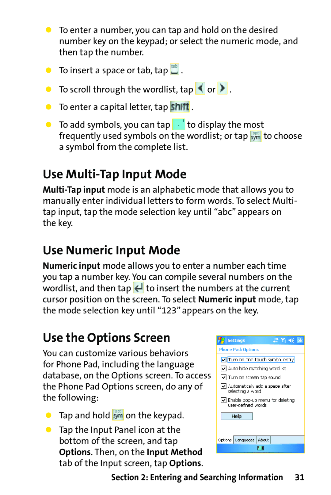 UTStarcom PPC-6700 manual Use Multi-Tap Input Mode, Use Numeric Input Mode, Use the Options Screen 