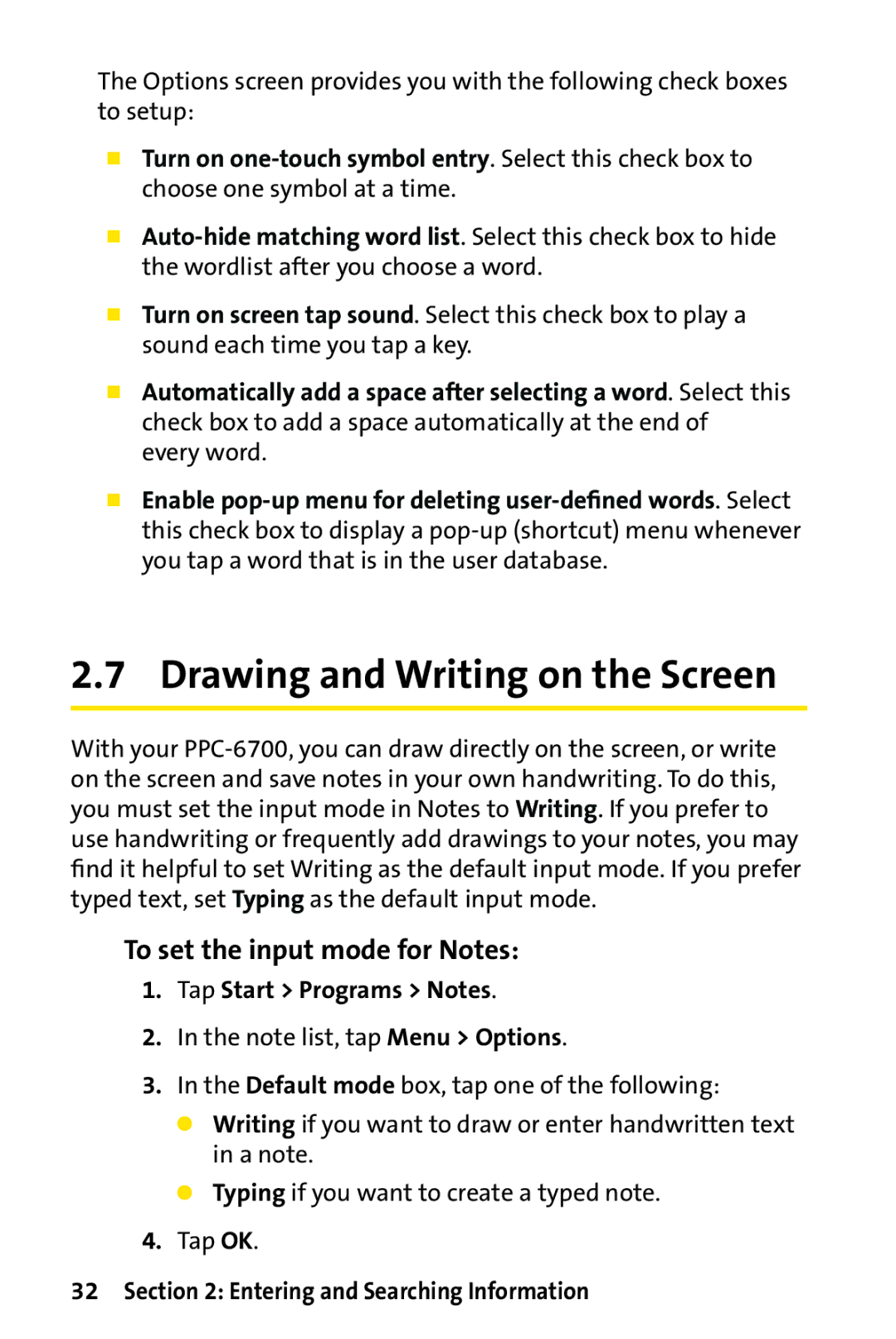 UTStarcom PPC-6700 manual Drawing and Writing on the Screen, To set the input mode for Notes, Tap Start Programs Notes 