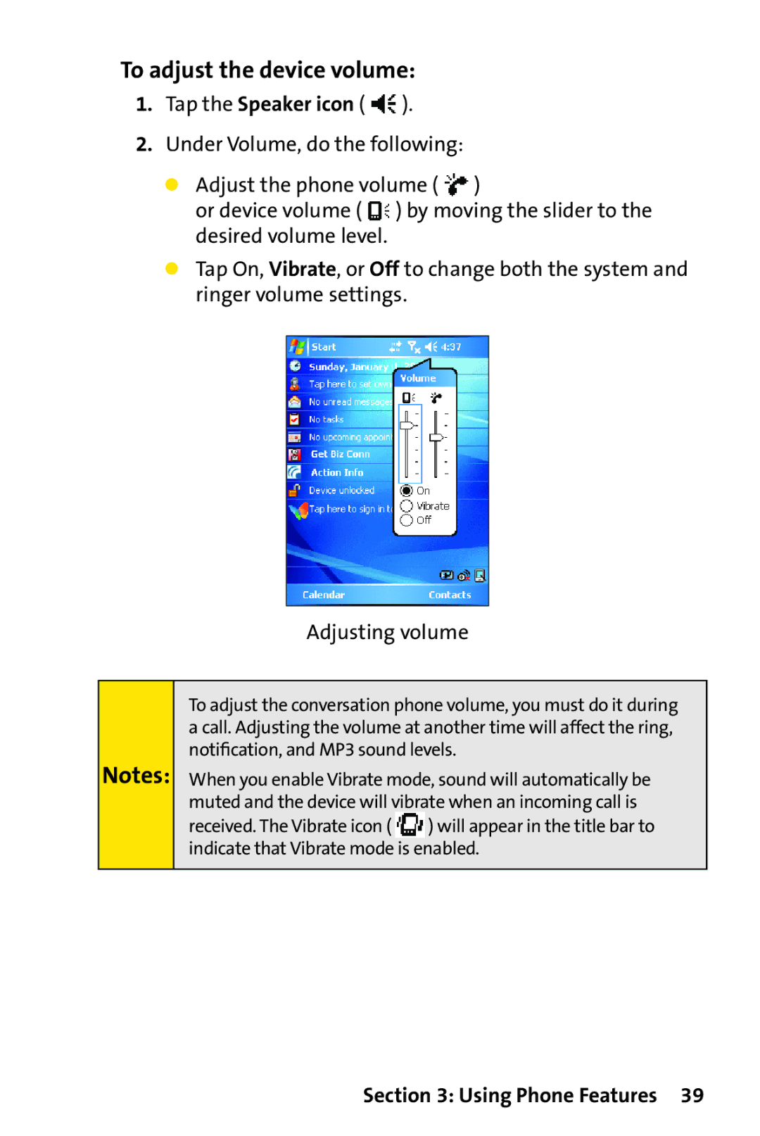 UTStarcom PPC-6700 manual To adjust the device volume 