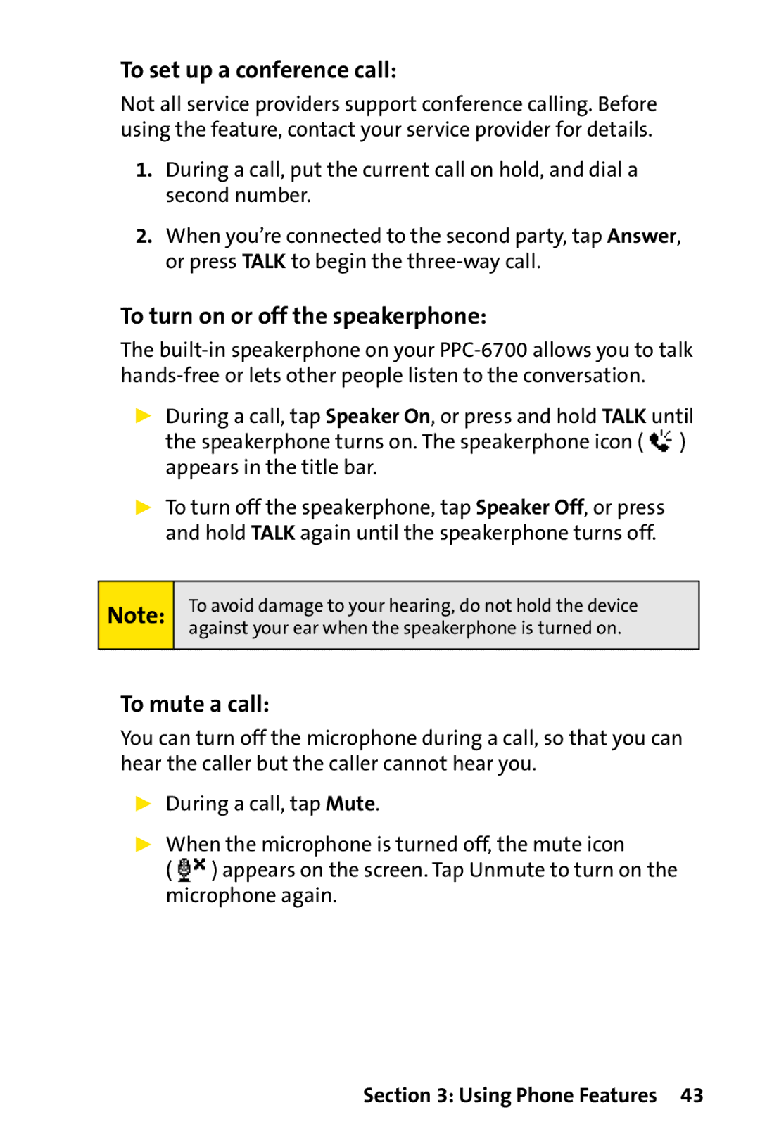 UTStarcom PPC-6700 manual To set up a conference call, To turn on or off the speakerphone, To mute a call 