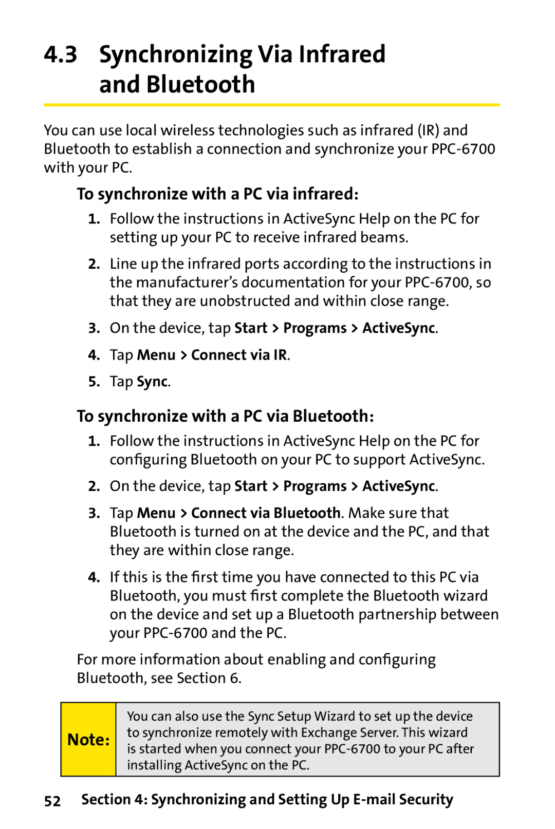 UTStarcom PPC-6700 manual Synchronizing Via Infrared and Bluetooth, To synchronize with a PC via infrared, Tap Sync 