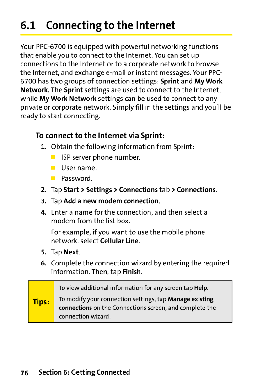 UTStarcom PPC-6700 manual Connecting to the Internet, To connect to the Internet via Sprint, Getting Connected 