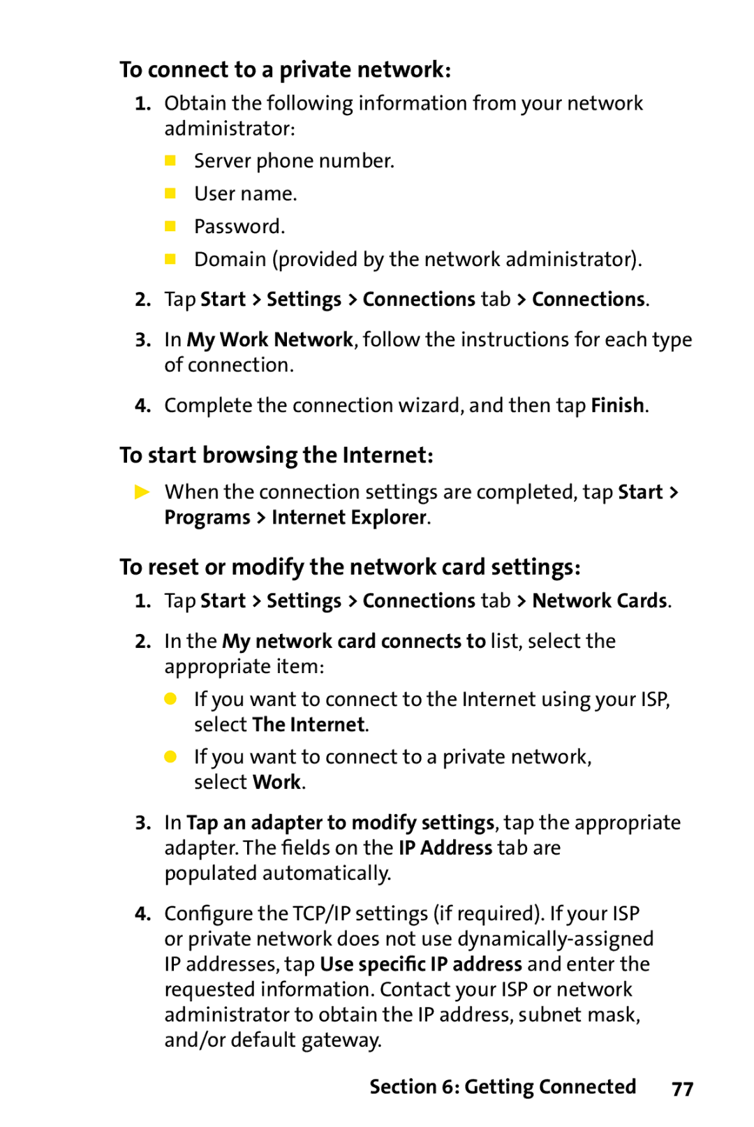 UTStarcom PPC-6700 manual To connect to a private network, To start browsing the Internet 