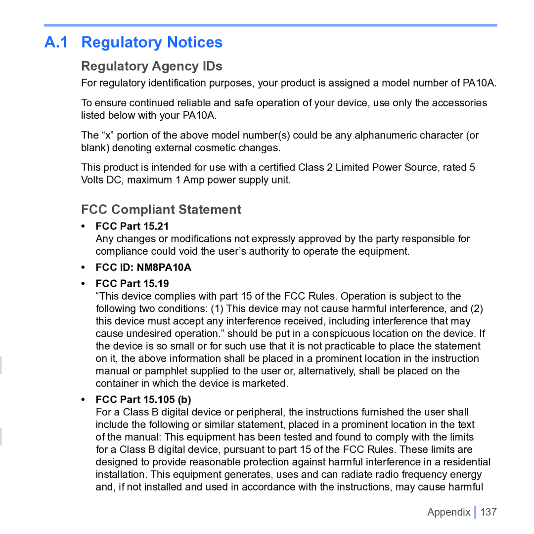 UTStarcom PPC 6700 manual Regulatory Agency IDs, FCC Compliant Statement, FCC Part FCC Part 15.105 b 