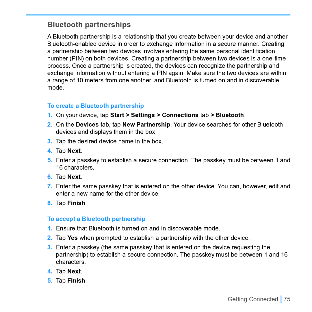 UTStarcom PPC 6700 manual Bluetooth partnerships, To create a Bluetooth partnership, To accept a Bluetooth partnership 