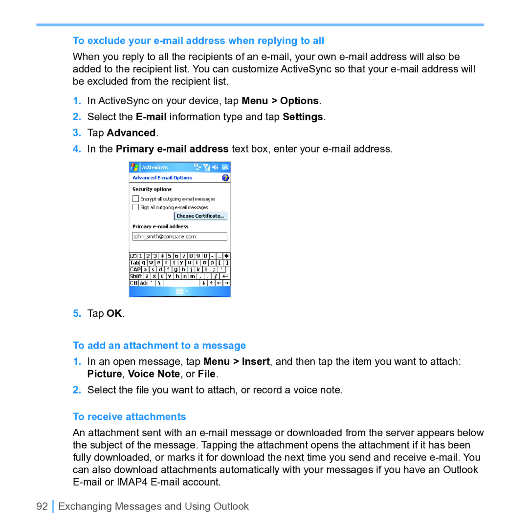 UTStarcom PPC 6700 To exclude your e-mail address when replying to all, Tap Advanced, To add an attachment to a message 