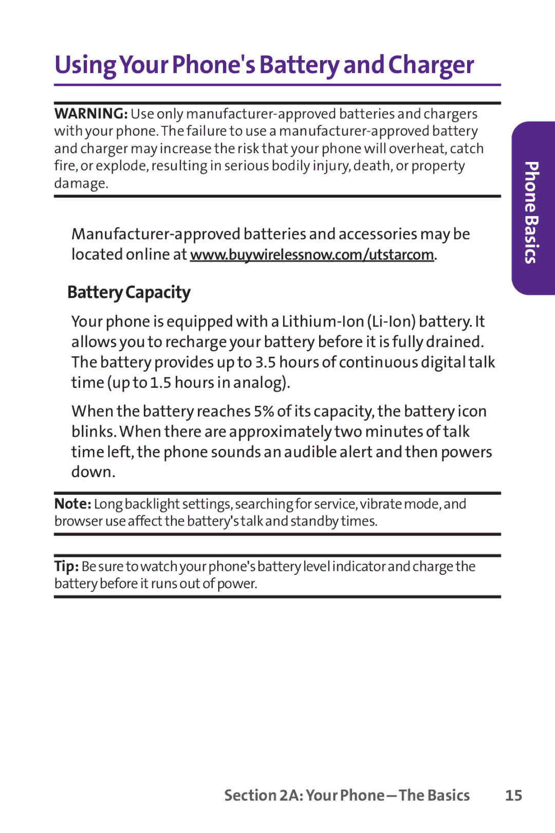 UTStarcom PPLS-7075 manual UsingYour Phones Batteryand Charger, BatteryCapacity 