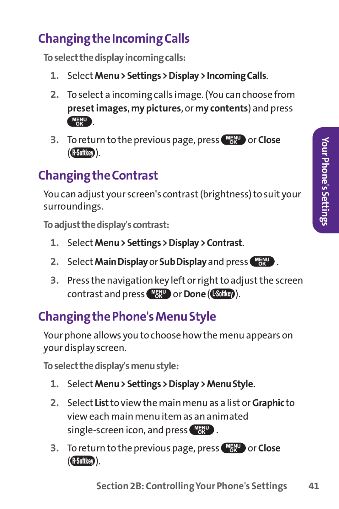 UTStarcom PPLS-7075 manual Changing the Incoming Calls, Changing the Contrast, Changing the Phones Menu Style 