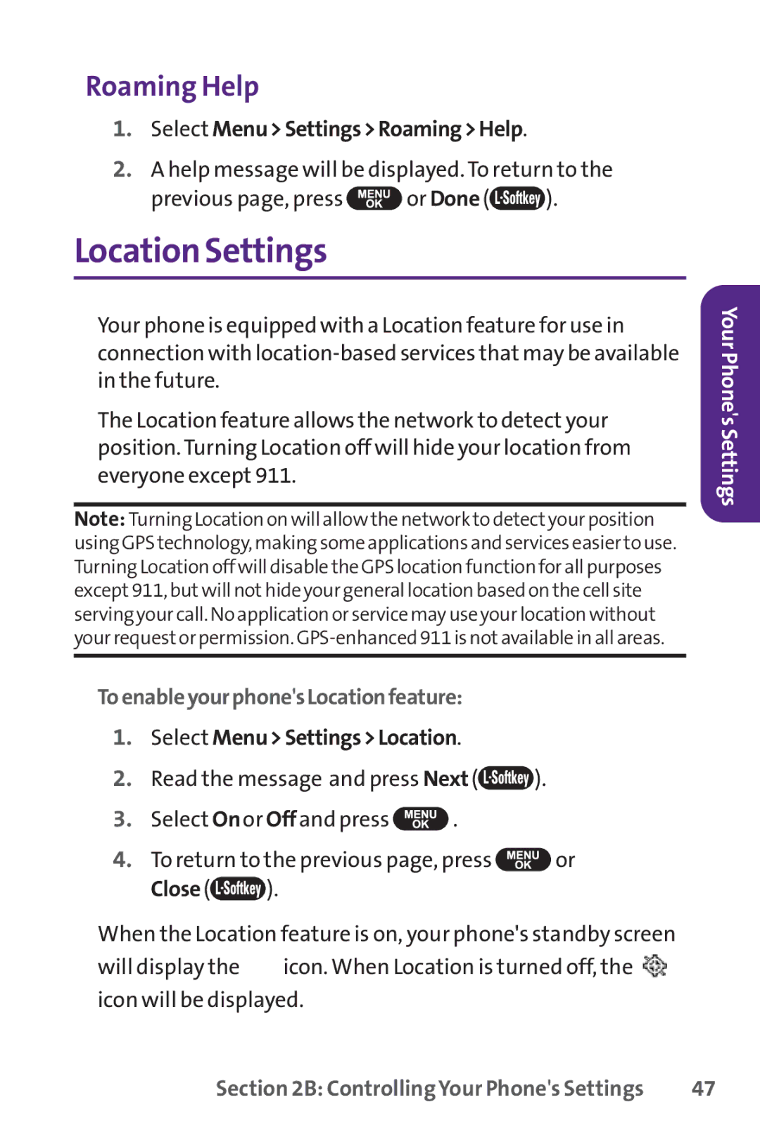 UTStarcom PPLS-7075 manual Location Settings, Roaming Help, ToenableyourphonesLocationfeature 