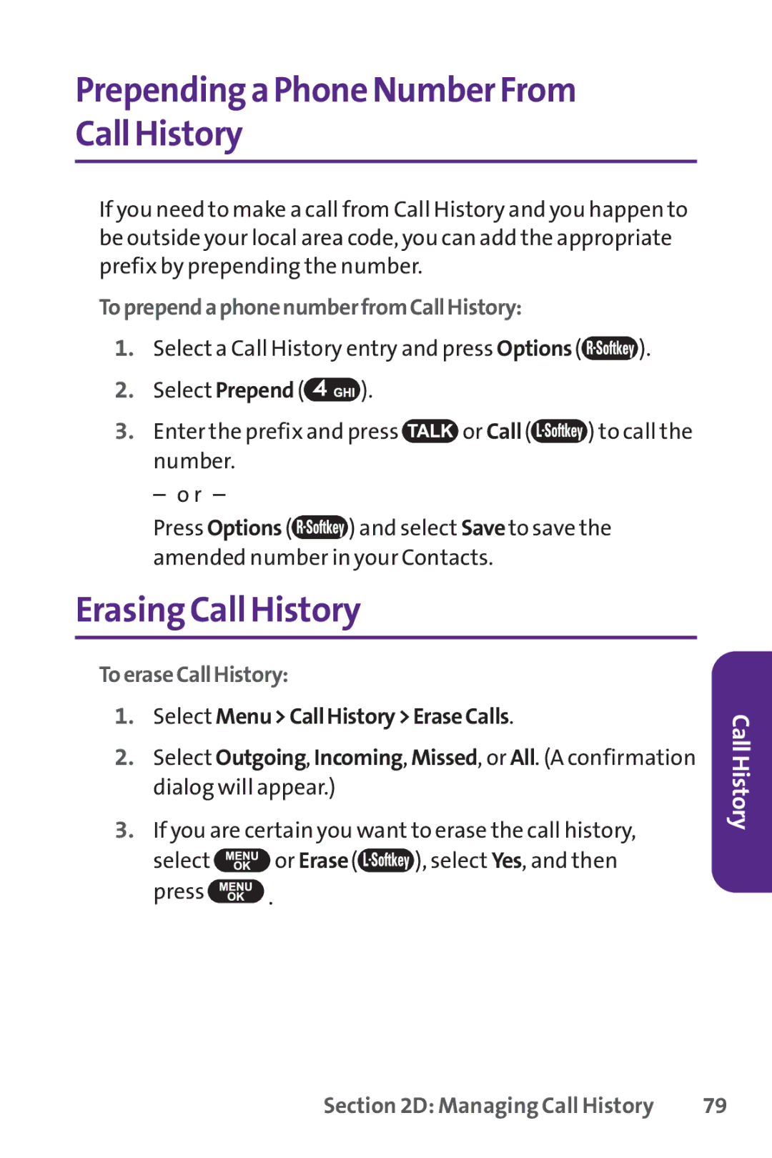 UTStarcom PPLS-7075 Prepending a Phone NumberFrom Call History, ErasingCall History, ToprependaphonenumberfromCallHistory 