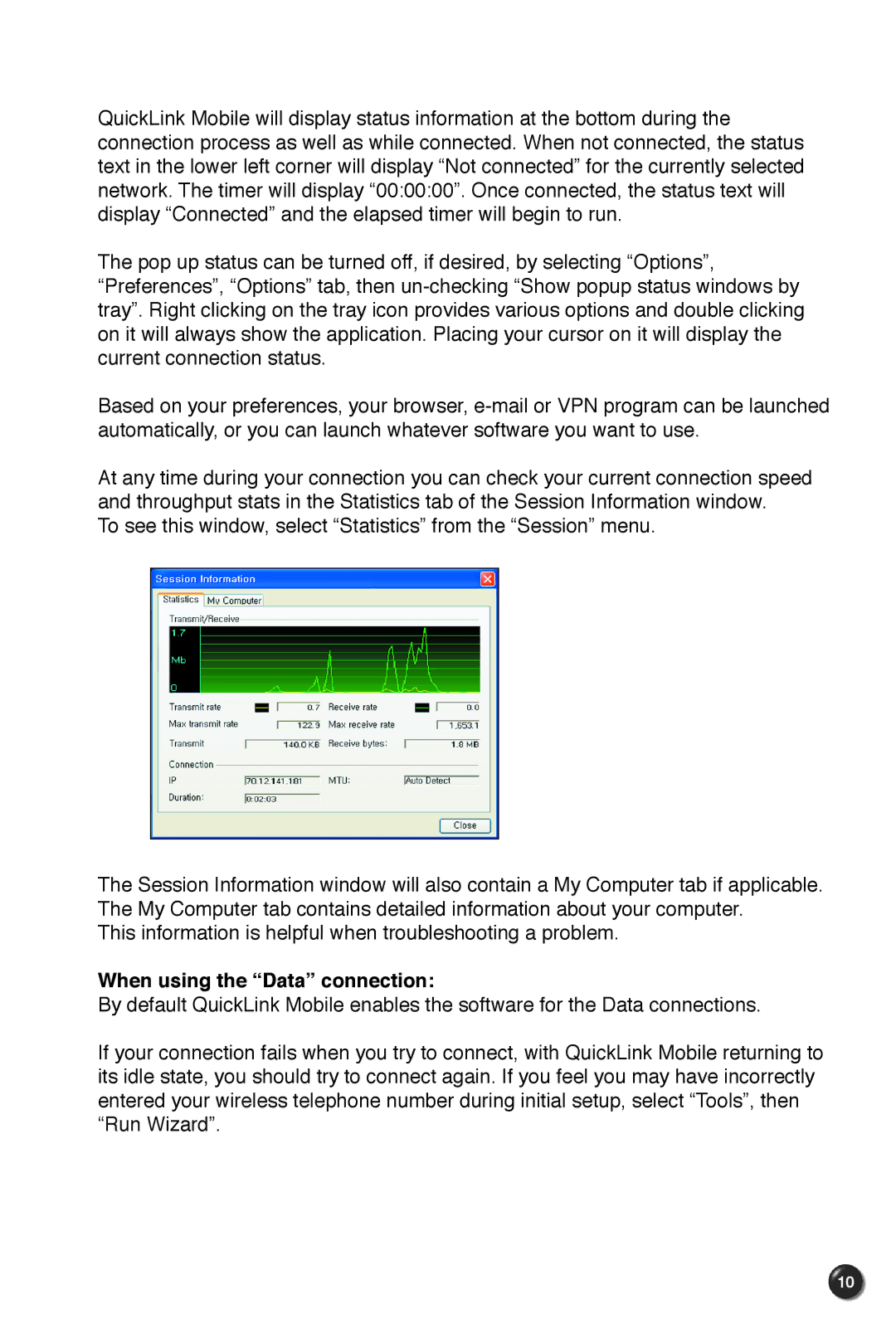 UTStarcom UM100C manual When using the Data connection 