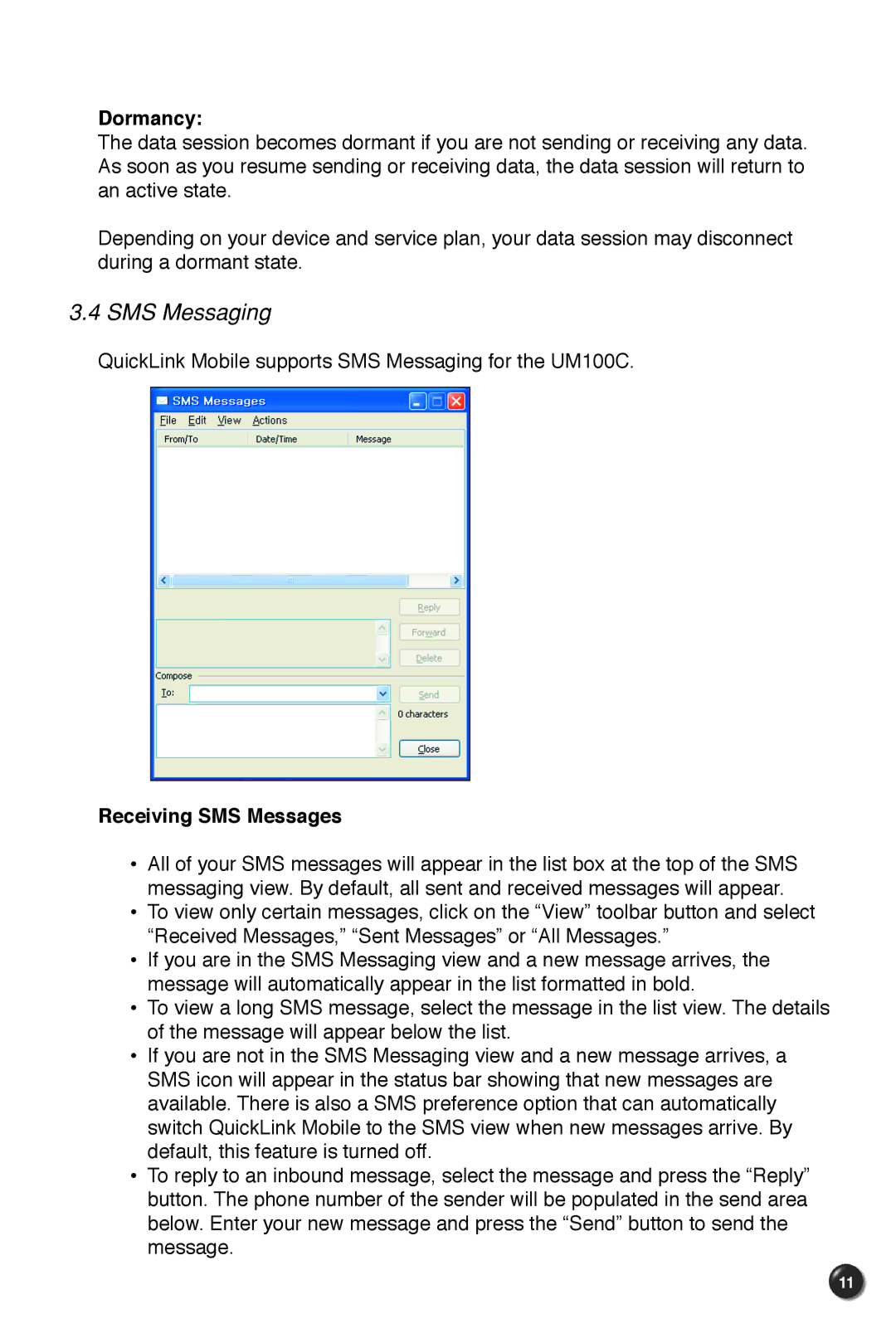 UTStarcom UM100C manual SMS Messaging, Dormancy, Receiving SMS Messages 