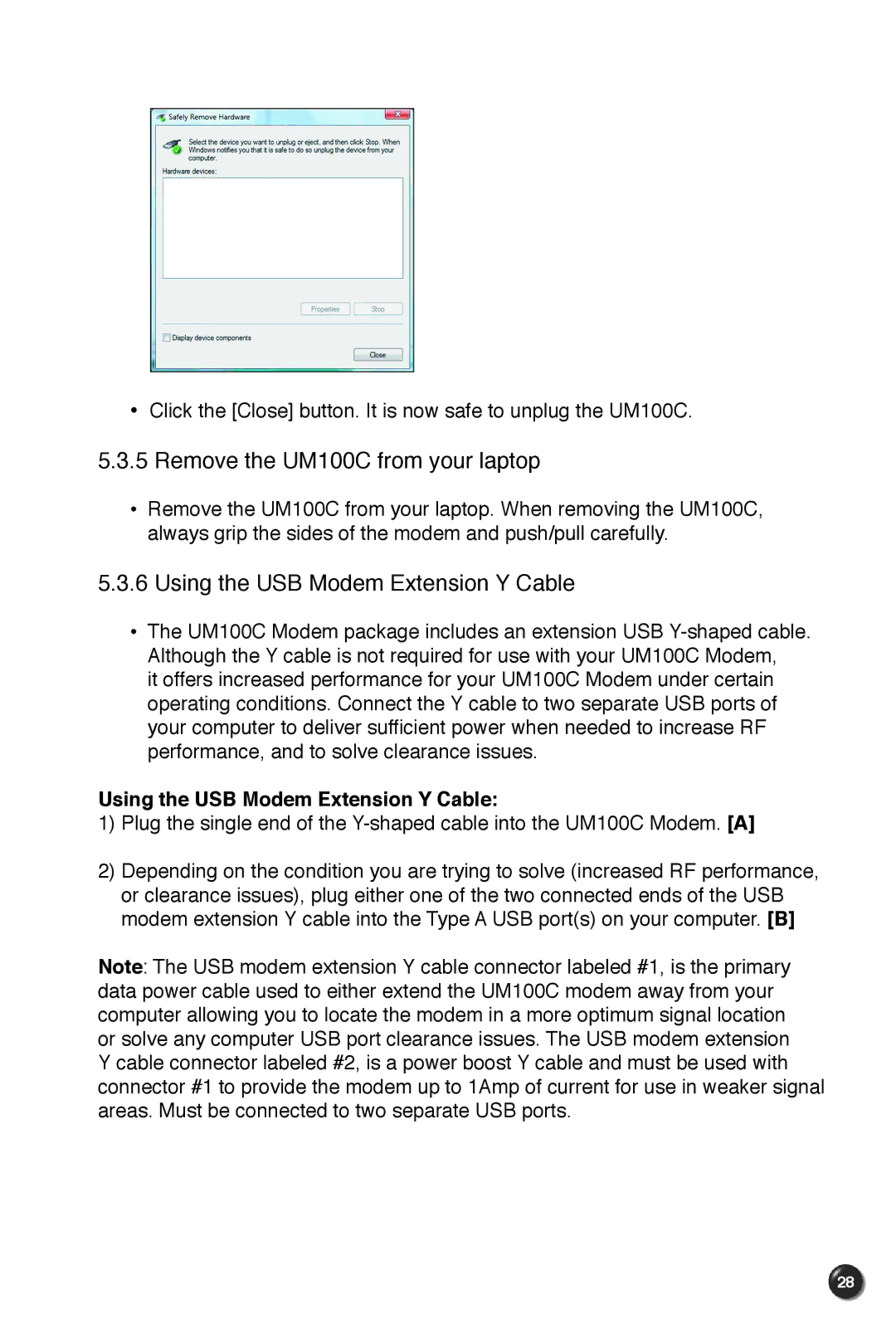 UTStarcom manual Remove the UM100C from your laptop, Using the USB Modem Extension Y Cable 