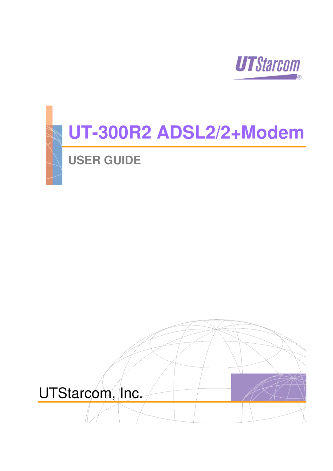 UTStarcom manual UT-300R2 ADSL2/2+Modem 