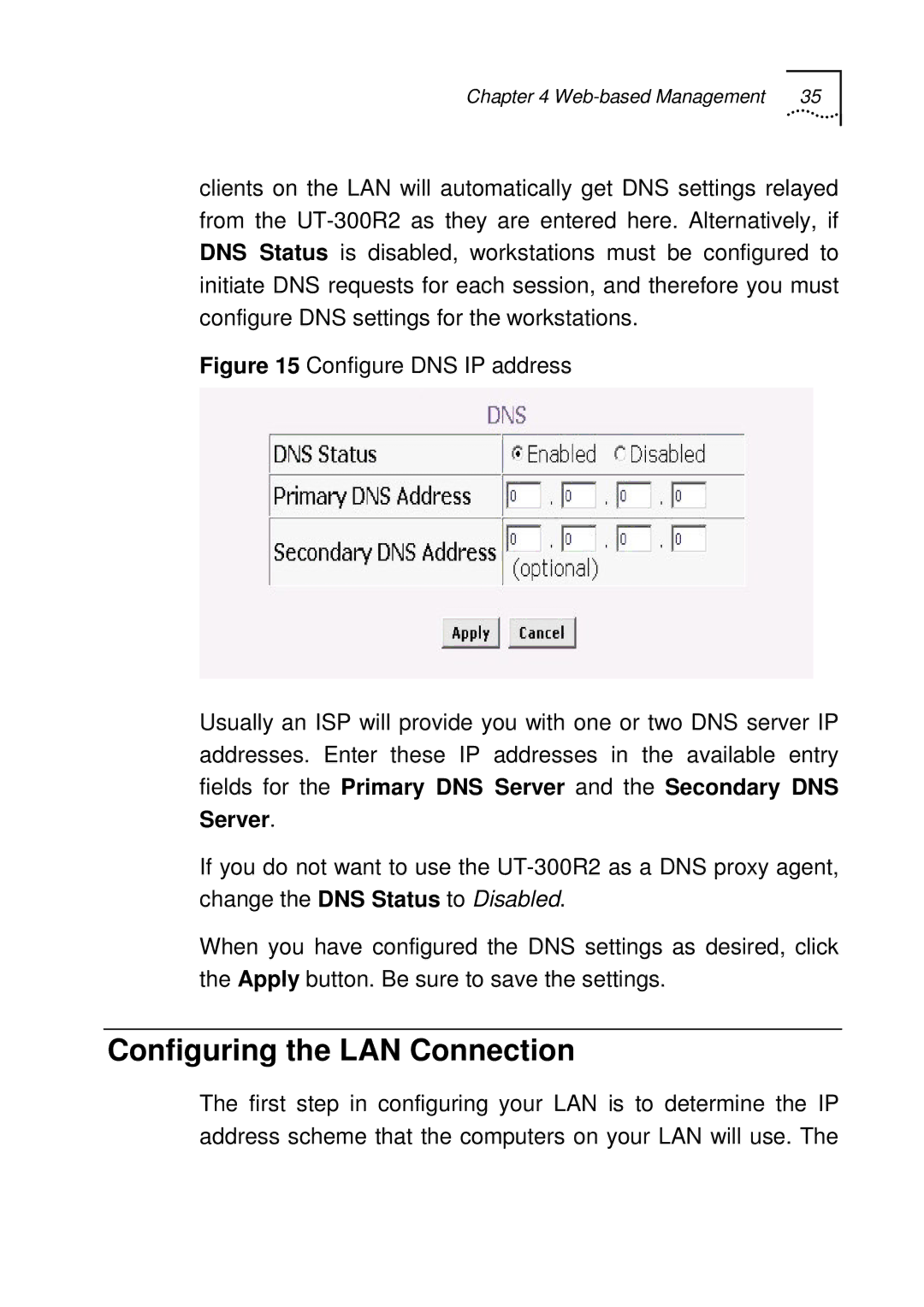 UTStarcom UT-300R2 manual Configuring the LAN Connection 