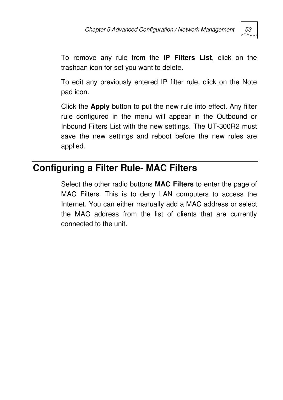 UTStarcom UT-300R2 manual Configuring a Filter Rule- MAC Filters 