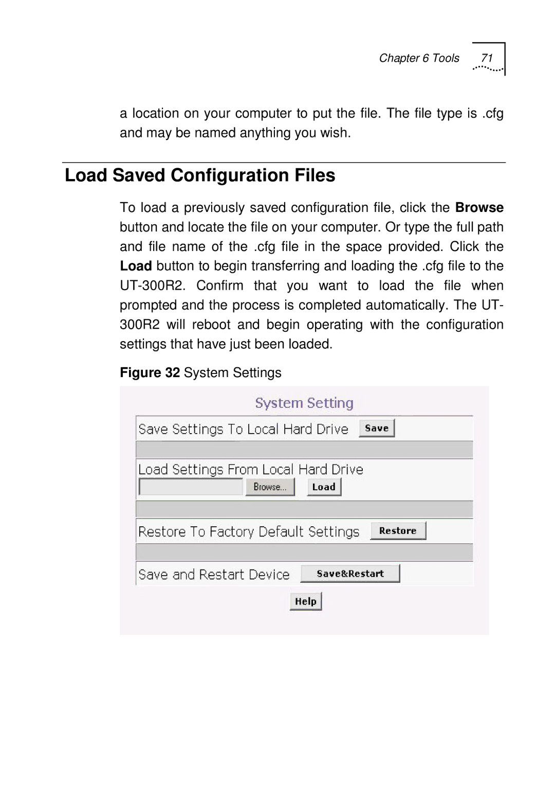 UTStarcom UT-300R2 manual Load Saved Configuration Files, System Settings 