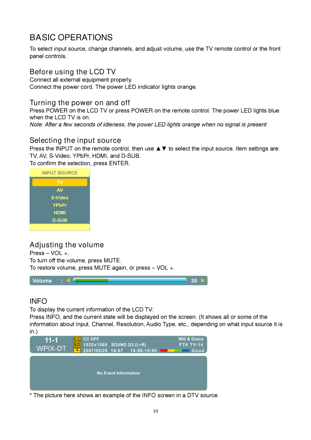 V7 LTV22HD manual Basic Operations, Before using the LCD TV, Turning the power on and off, Selecting the input source 