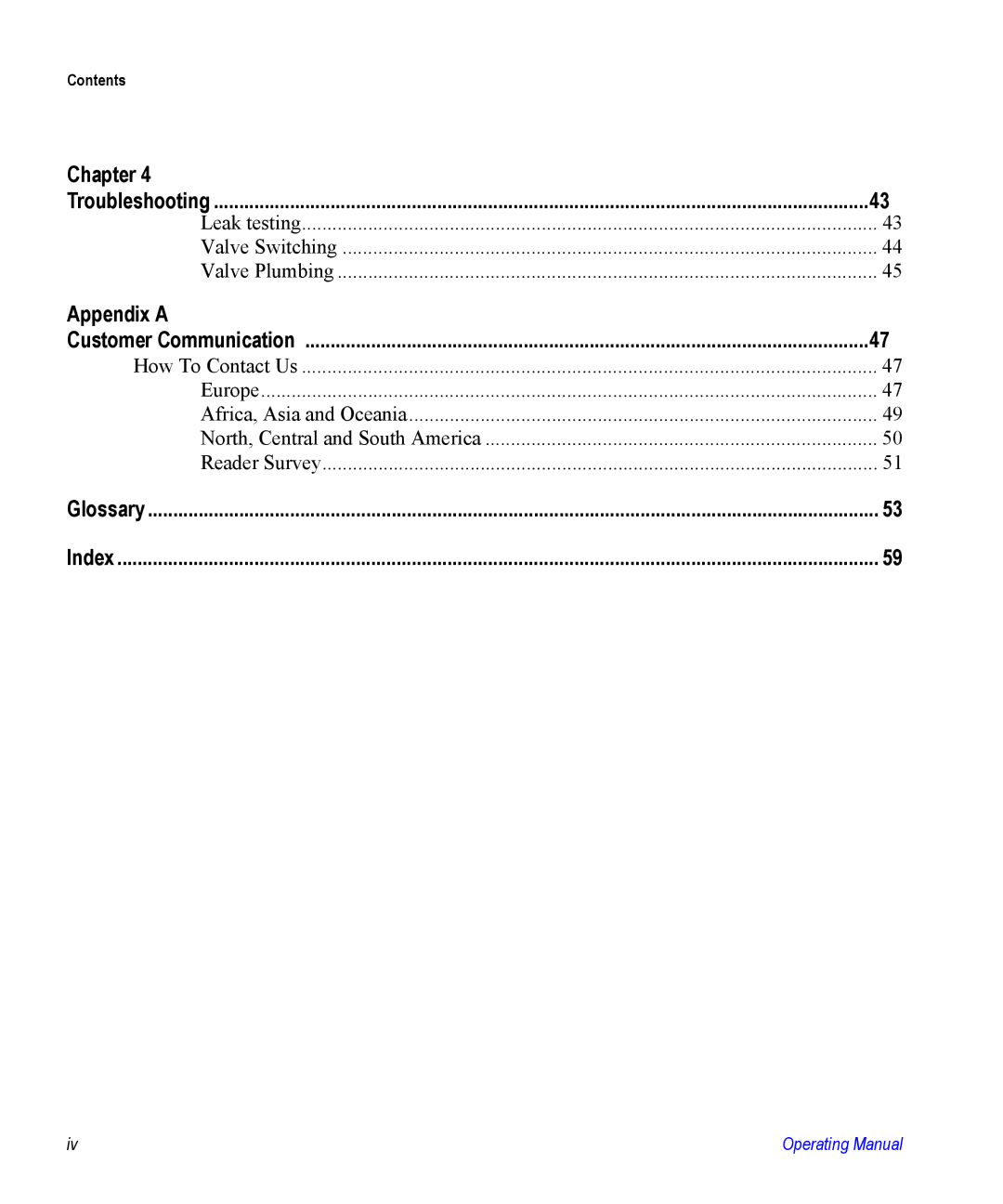 Valco electronic Valve Oven manual Appendix a, Customer Communication 