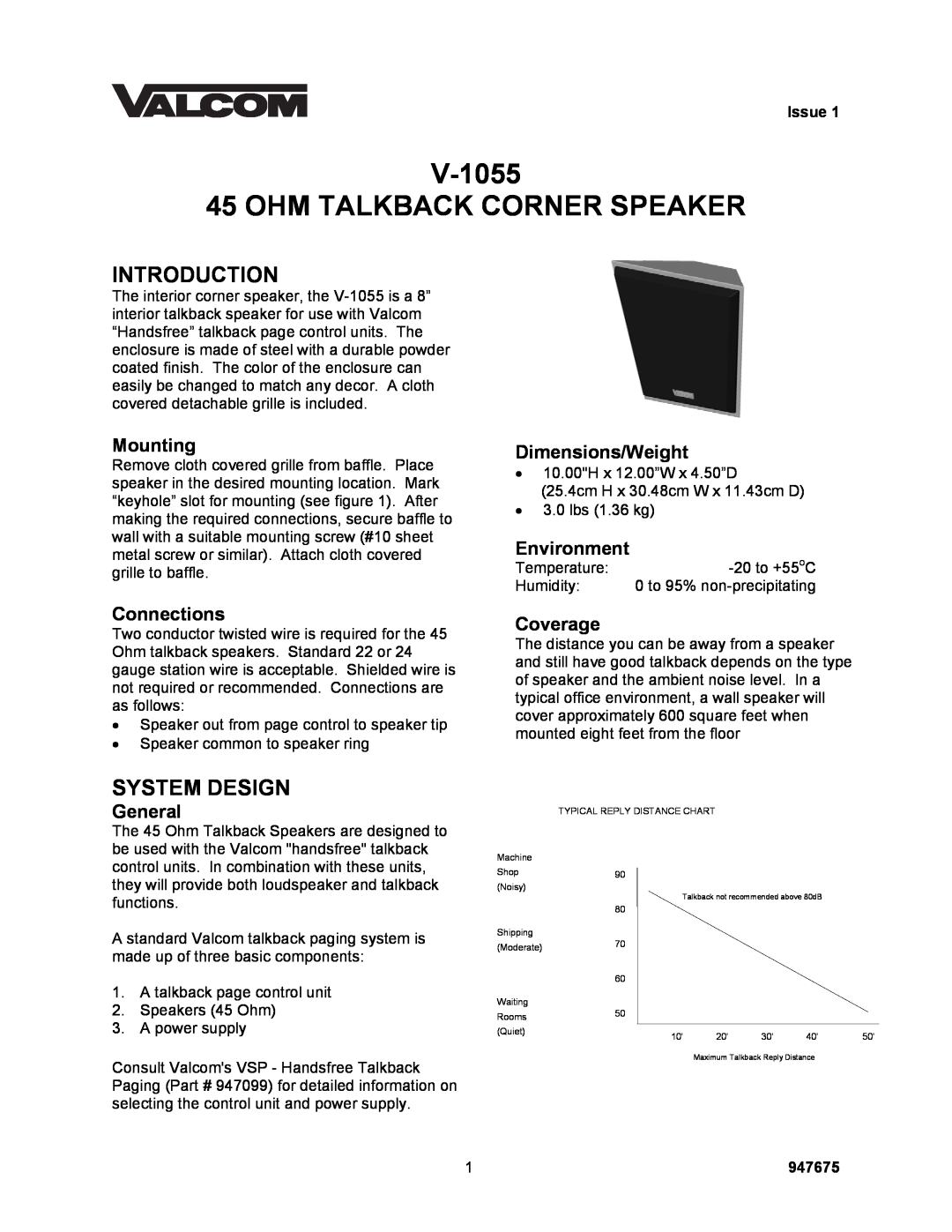 Valcom dimensions Introduction, System Design, Issue, 947675, V-1055 45 OHM TALKBACK CORNER SPEAKER, Mounting, Coverage 