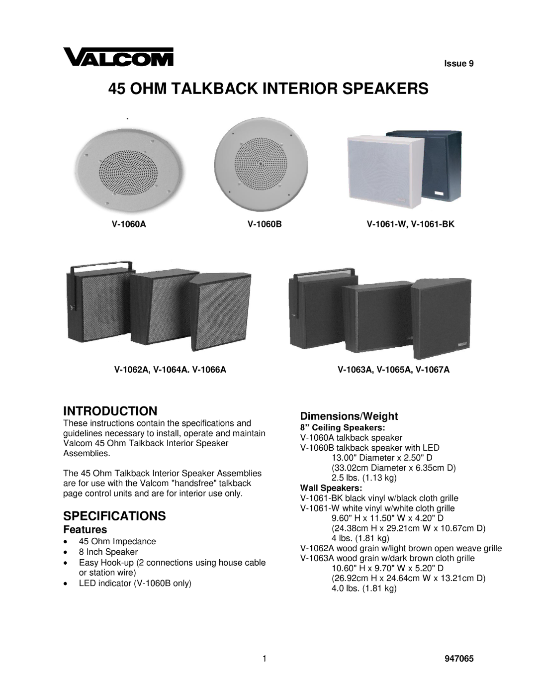 Valcom V-1062A, V-1067A, V-1065A, V-1066A, V-1063A specifications Introduction, Specifications, Features, Dimensions/Weight 