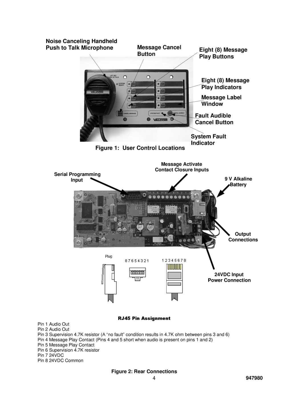 Valcom V-9908 dimensions Contact Closure Inputs, Serial Programming Input9 V Alkaline Battery 