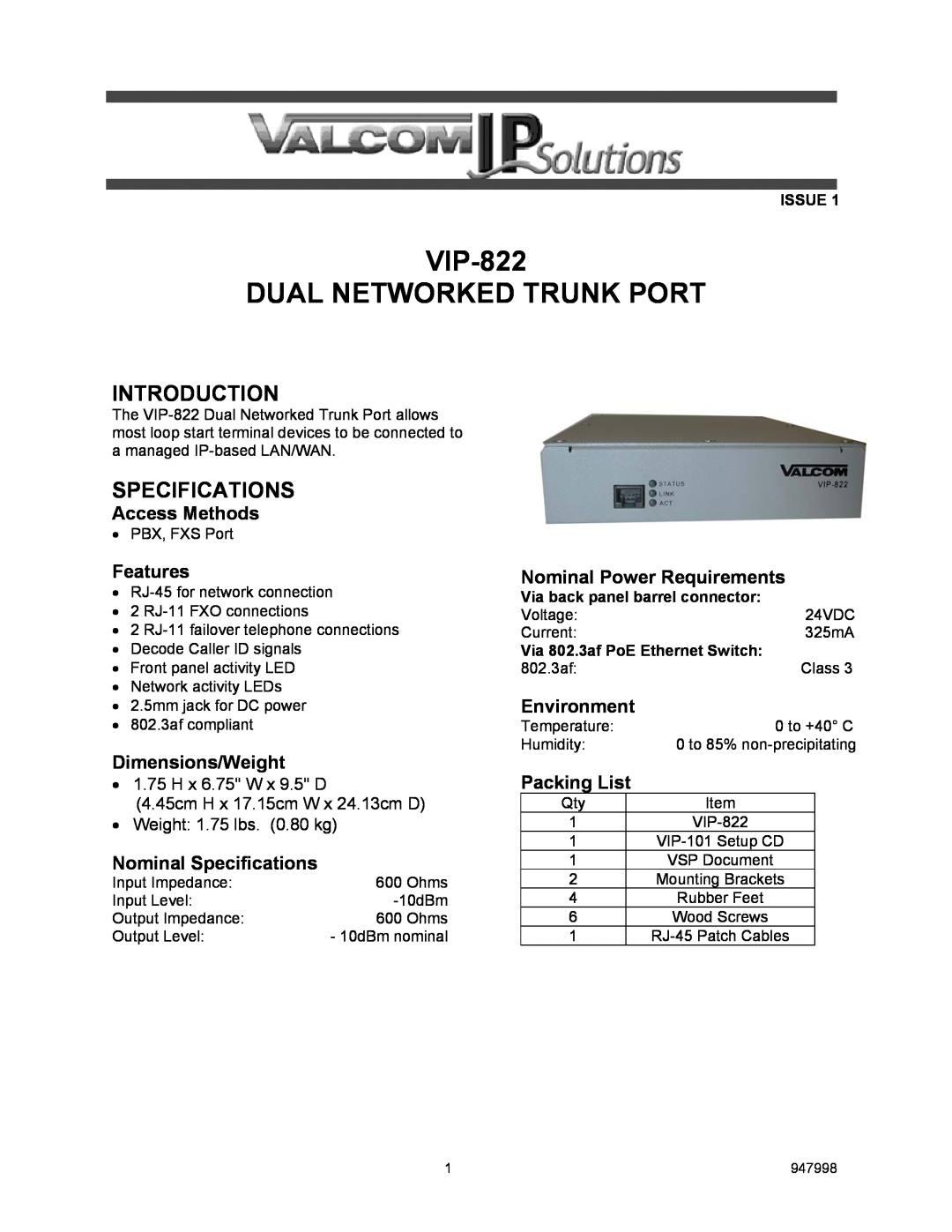Valcom VIP-822 specifications Introduction, Specifications, Access Methods, Features, Dimensions/Weight, Environment 