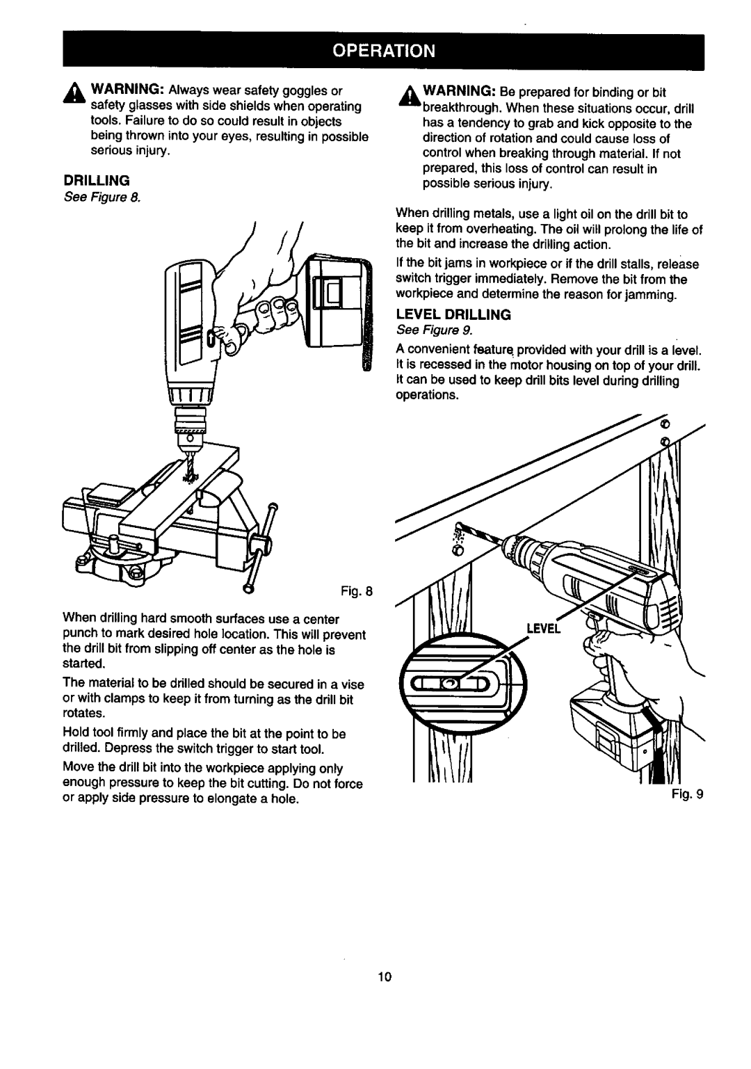 Valor Auto Companion Inc 315.10102 owner manual Level Drilling 