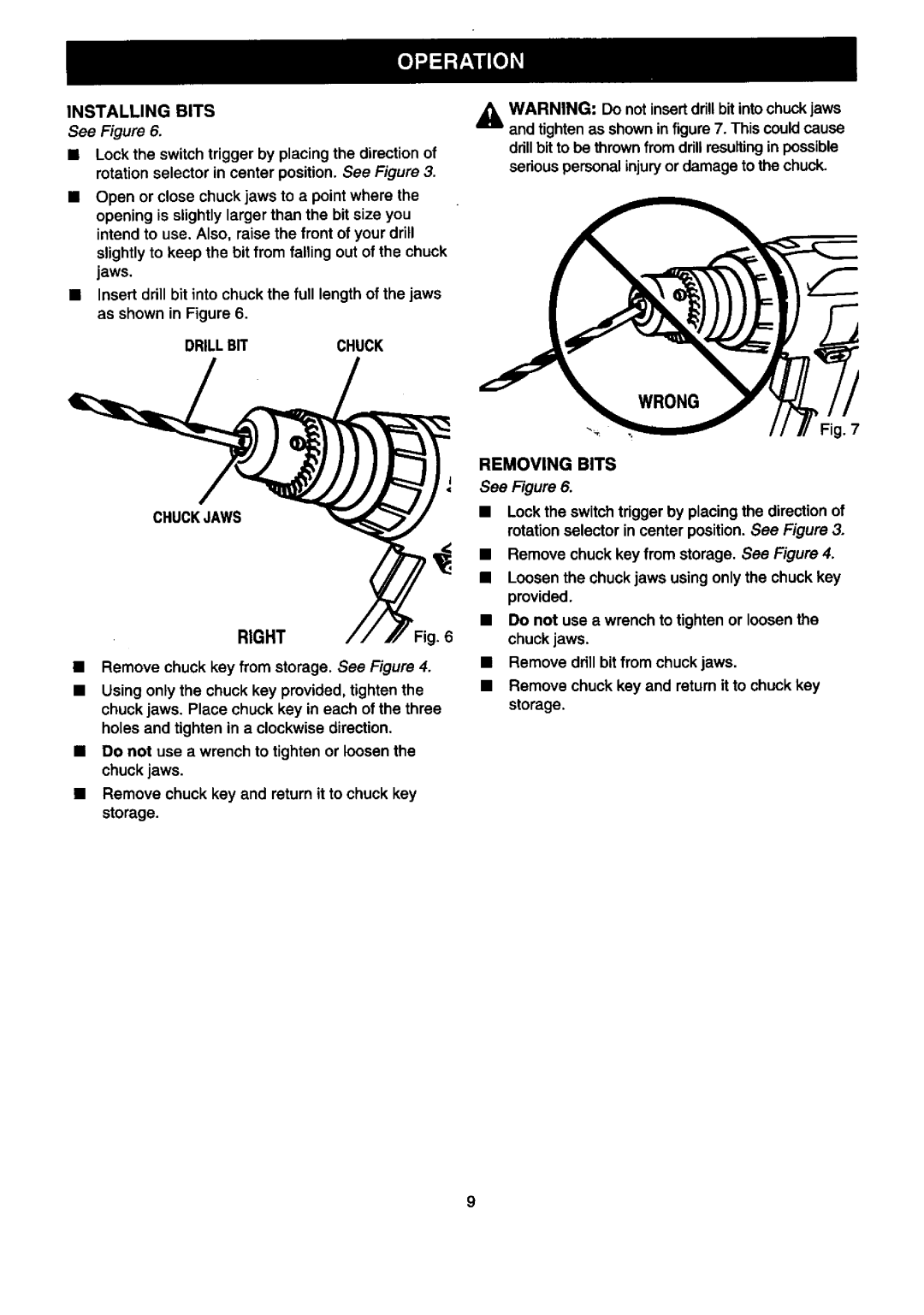 Valor Auto Companion Inc 315.10102 owner manual Installing Bits, Drillbitchuck RIGHT6, Removing Bits 