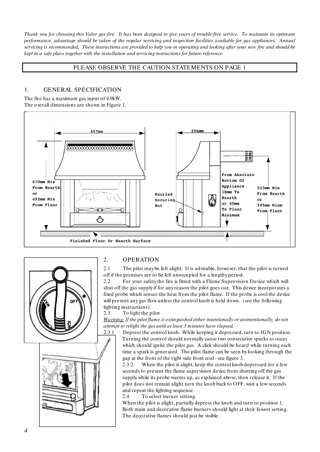 Valor Auto Companion Inc 473 manual Operation, To light the pilot, To select burner setting 