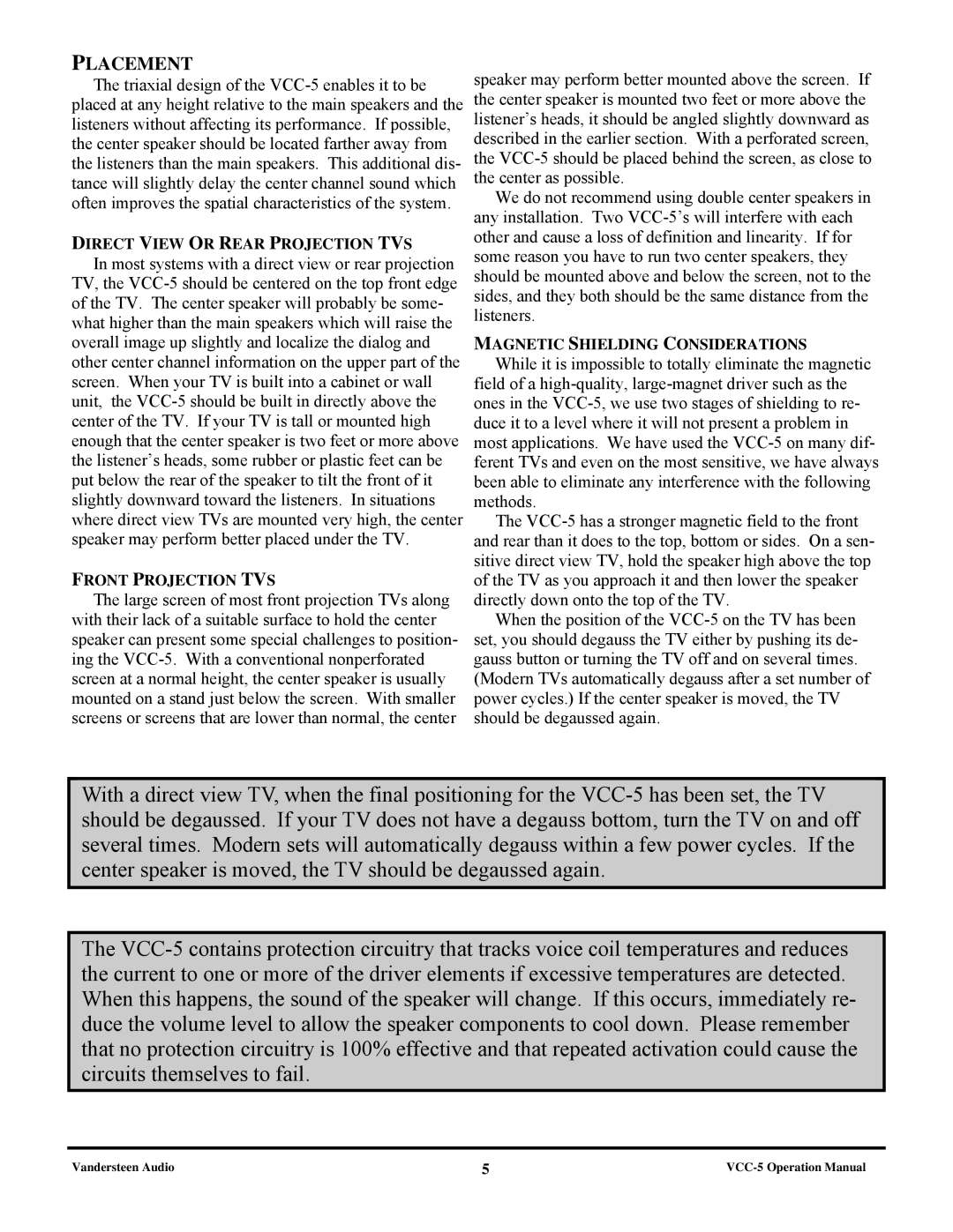 Vandersteen Audio VCC-5 specifications Placement 