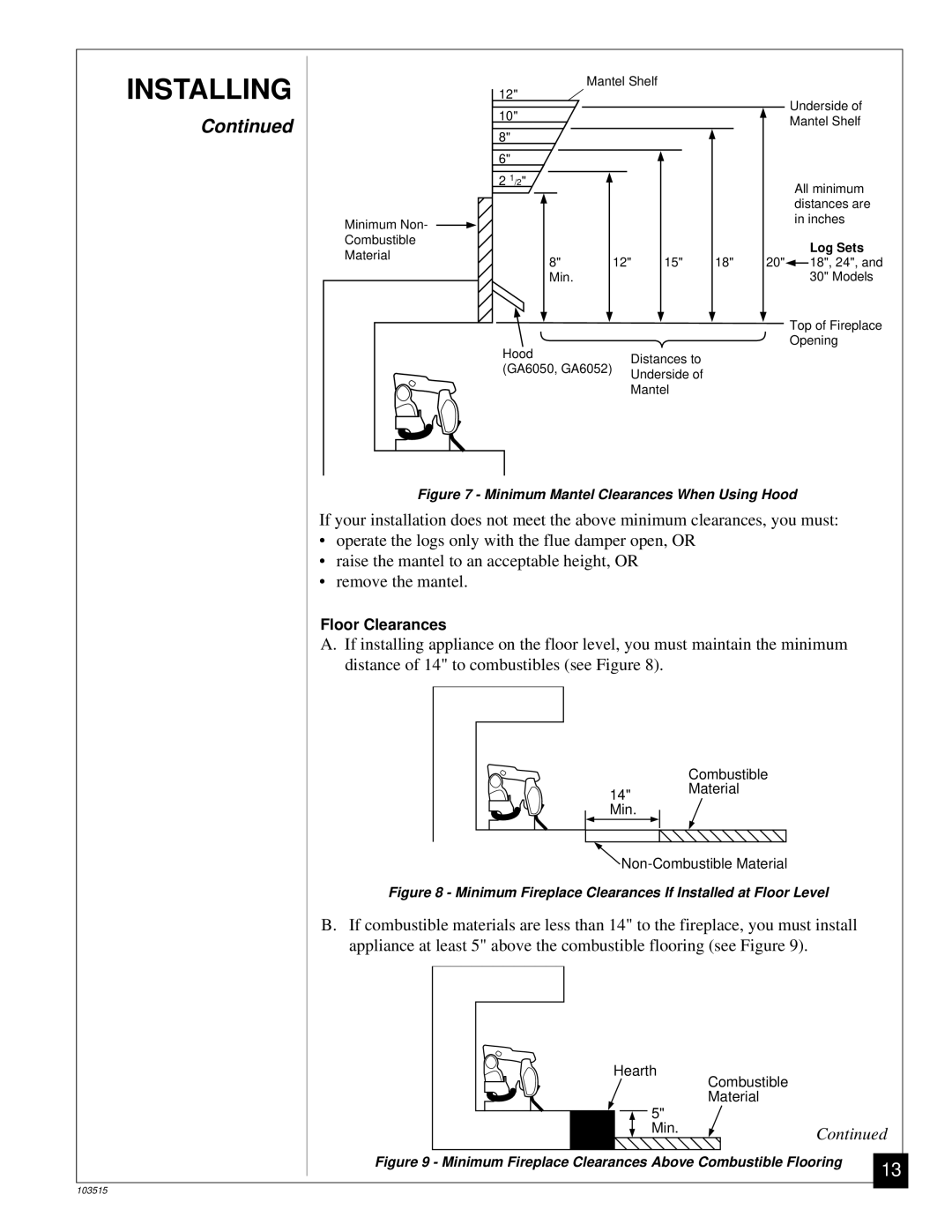 Vanguard Heating Gas Log Heater installation manual Installing 