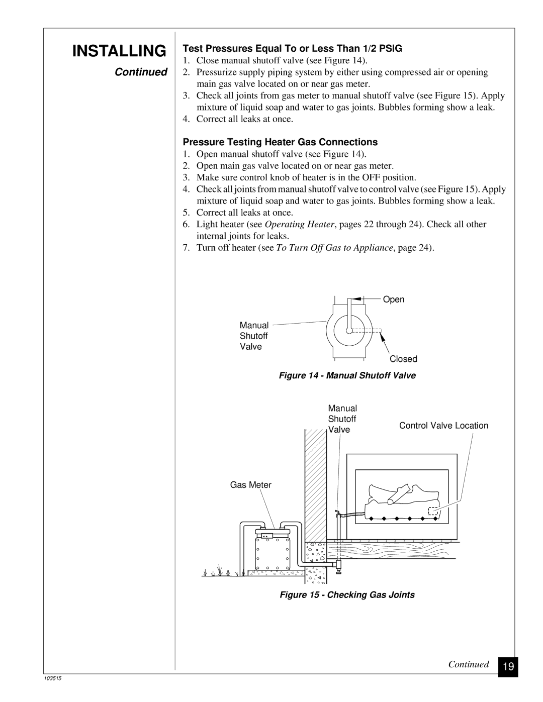 Vanguard Heating Gas Log Heater Test Pressures Equal To or Less Than 1/2 Psig, Pressure Testing Heater Gas Connections 