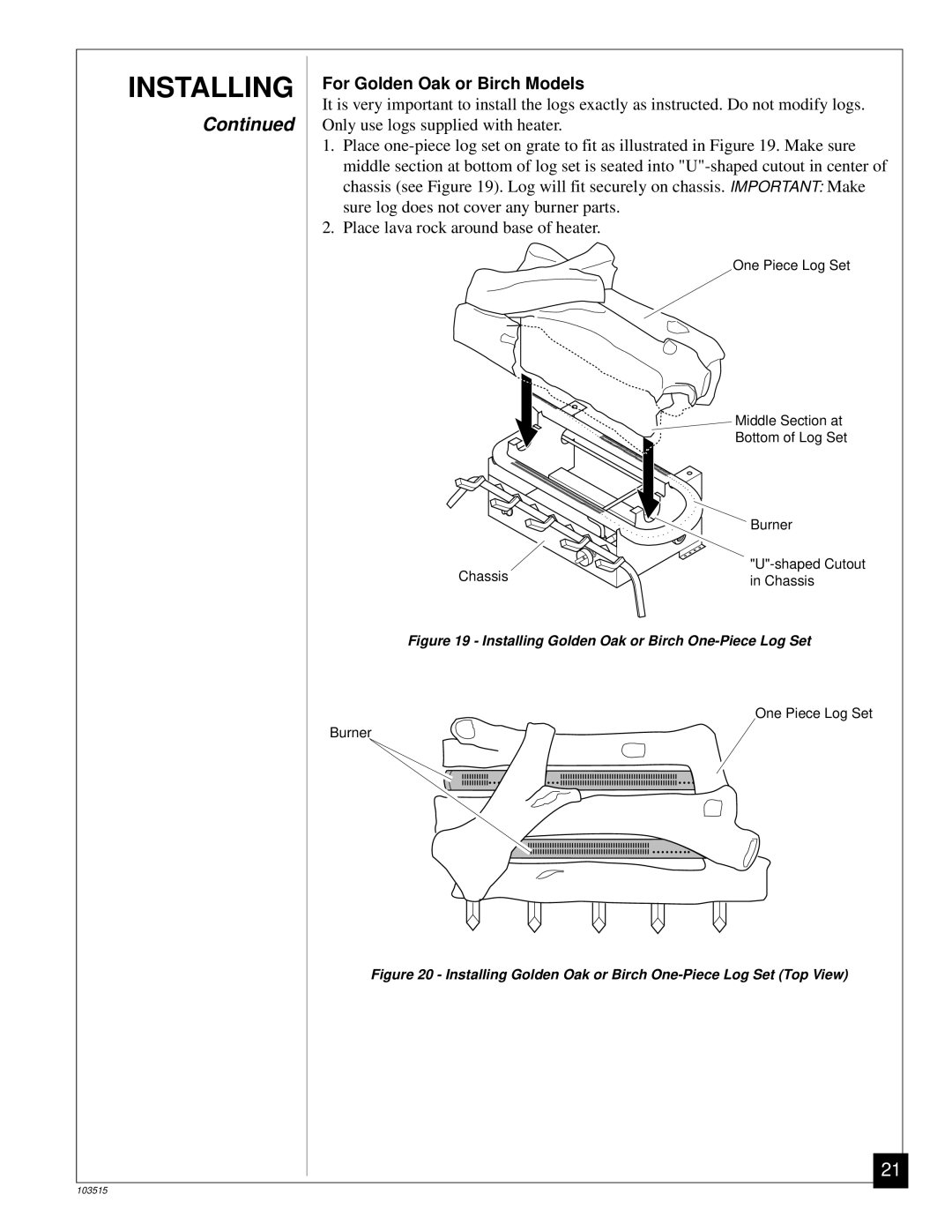 Vanguard Heating Gas Log Heater For Golden Oak or Birch Models, Installing Golden Oak or Birch One-Piece Log Set 