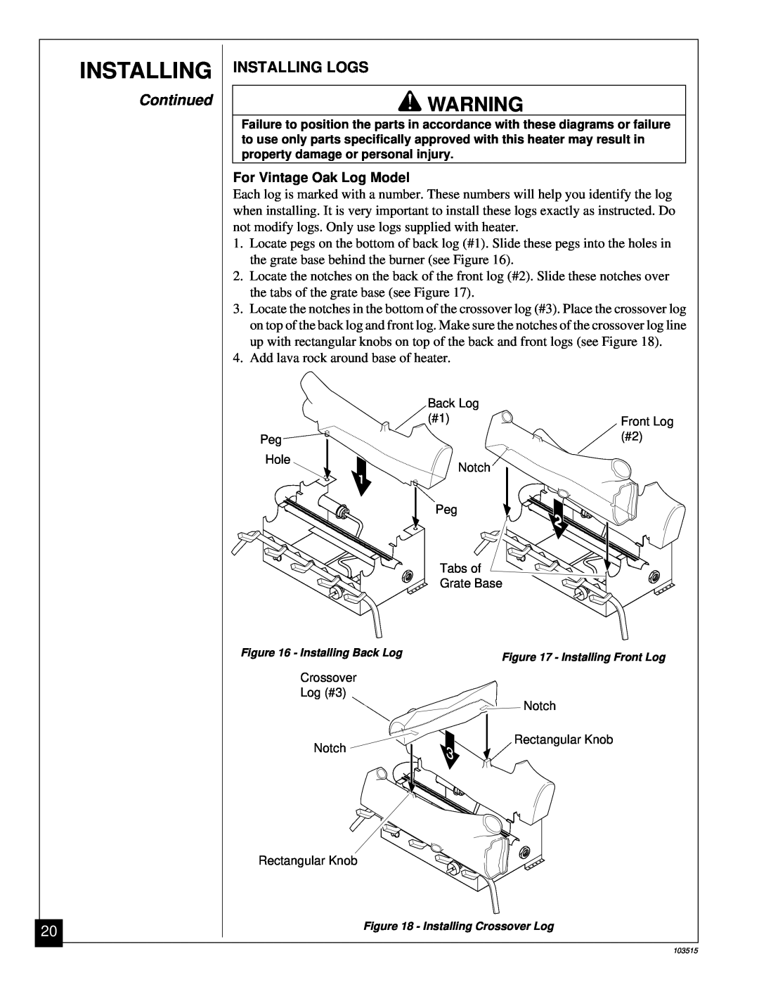 Vanguard Heating Gas Log Heater installation manual Installing Logs, Continued, For Vintage Oak Log Model 