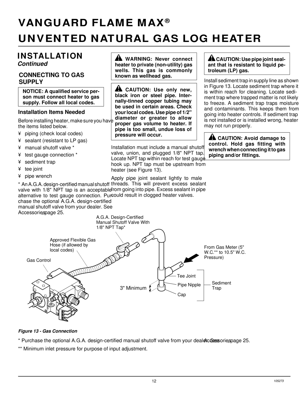 Vanguard Heating UNVENTED (VENT-FREE) NATURAL GAS LOG HEATER installation manual Connecting to GAS Supply 