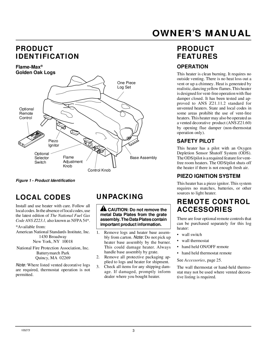 Vanguard Heating UNVENTED (VENT-FREE) NATURAL GAS LOG HEATER Product Identification, Product Features, Local Codes 