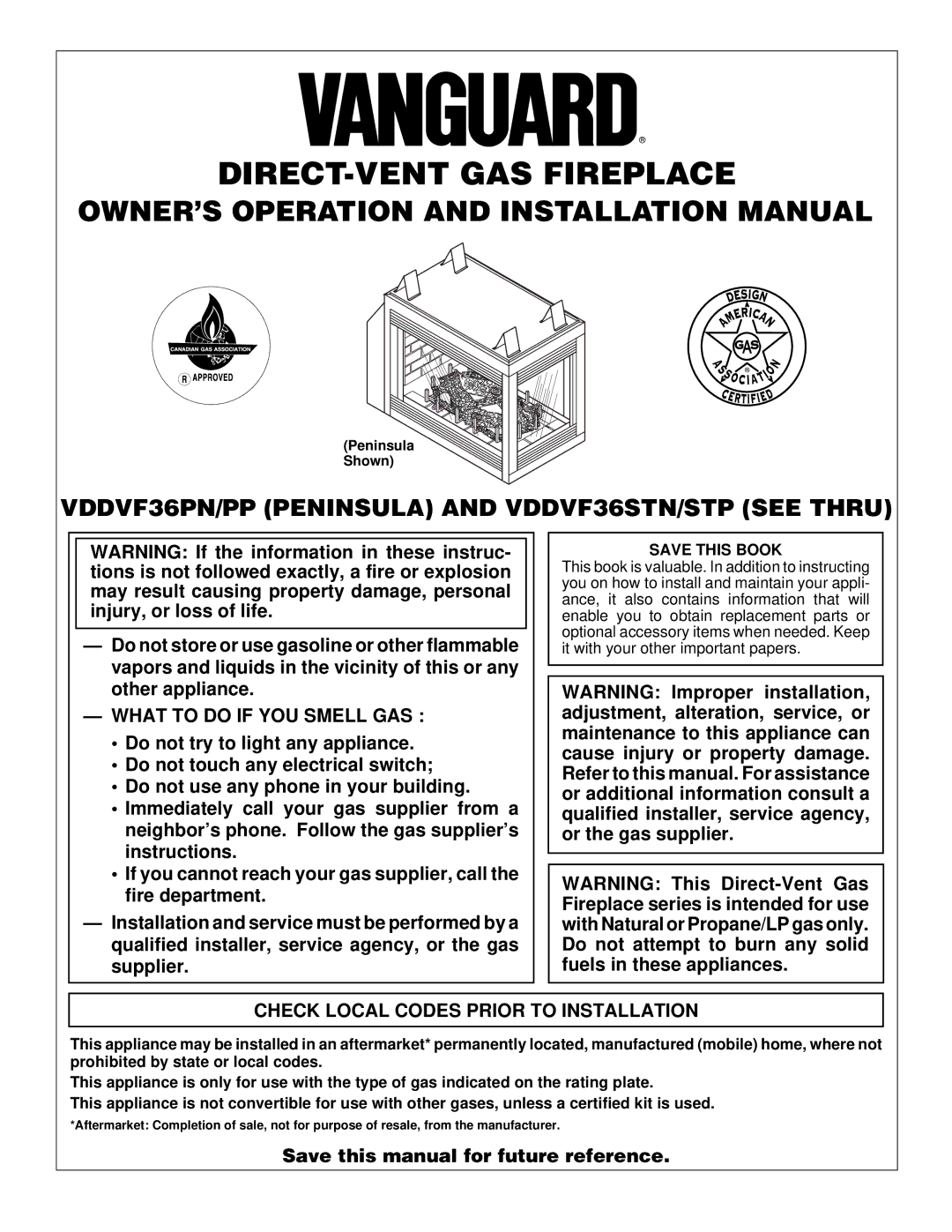 Vanguard Heating VDDVF36STN/STP installation manual What to do if YOU Smell GAS, Check Local Codes Prior to Installation 